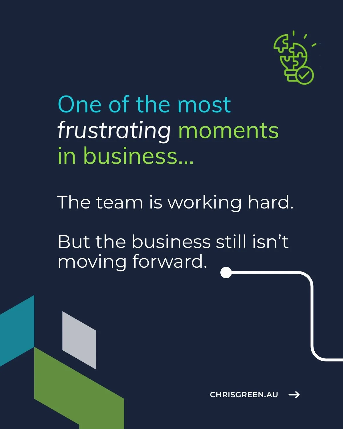 One of the most frustrating moments in business is when the team is working hard, but the business still isn’t moving forward.