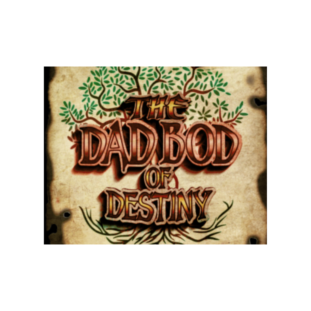 The DadBod of Destiny show cover