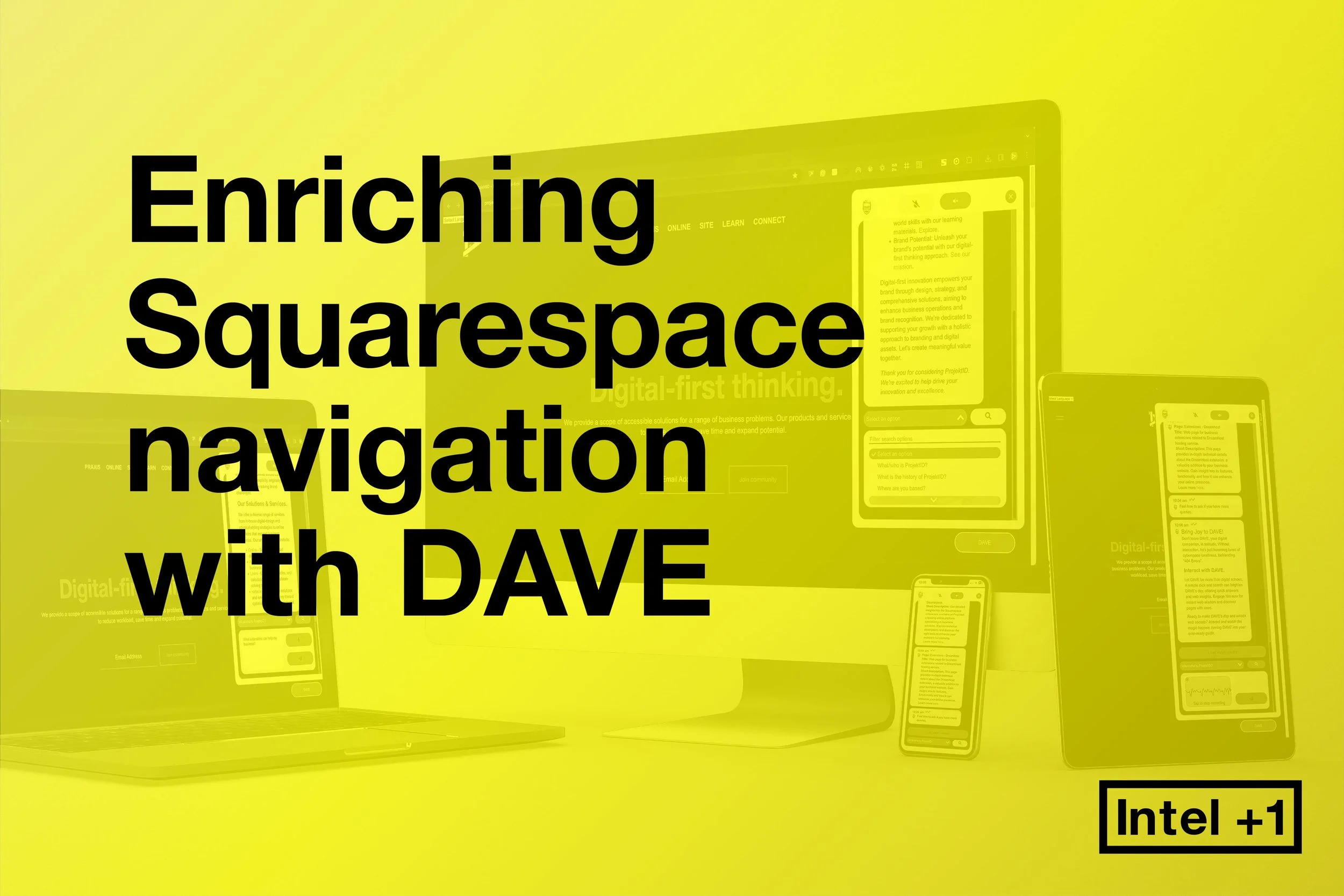 DAVE: Enriching Squarespace navigation for the digital-first era