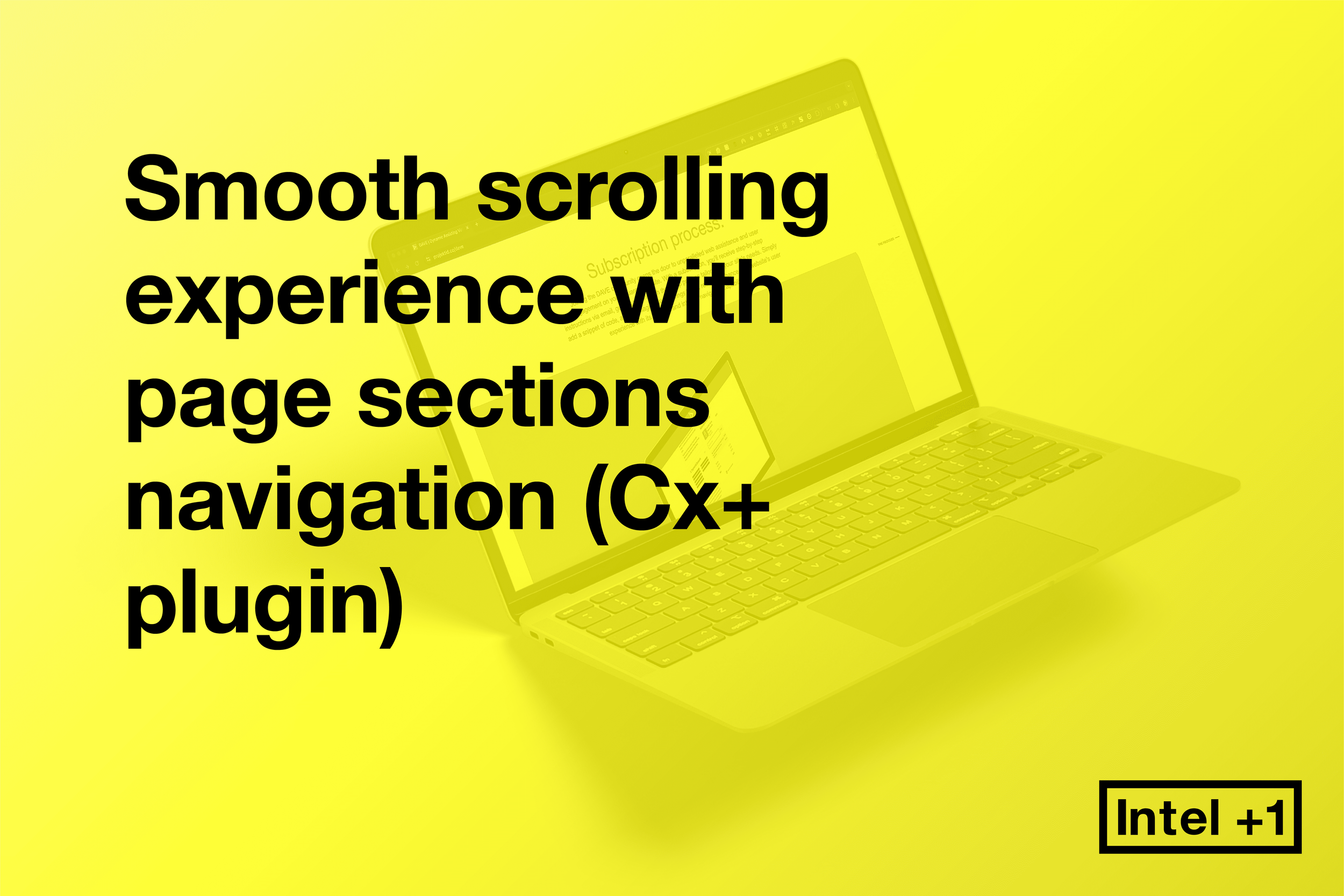Smooth scrolling experience with page sections navigation (Cx+ plugin)
