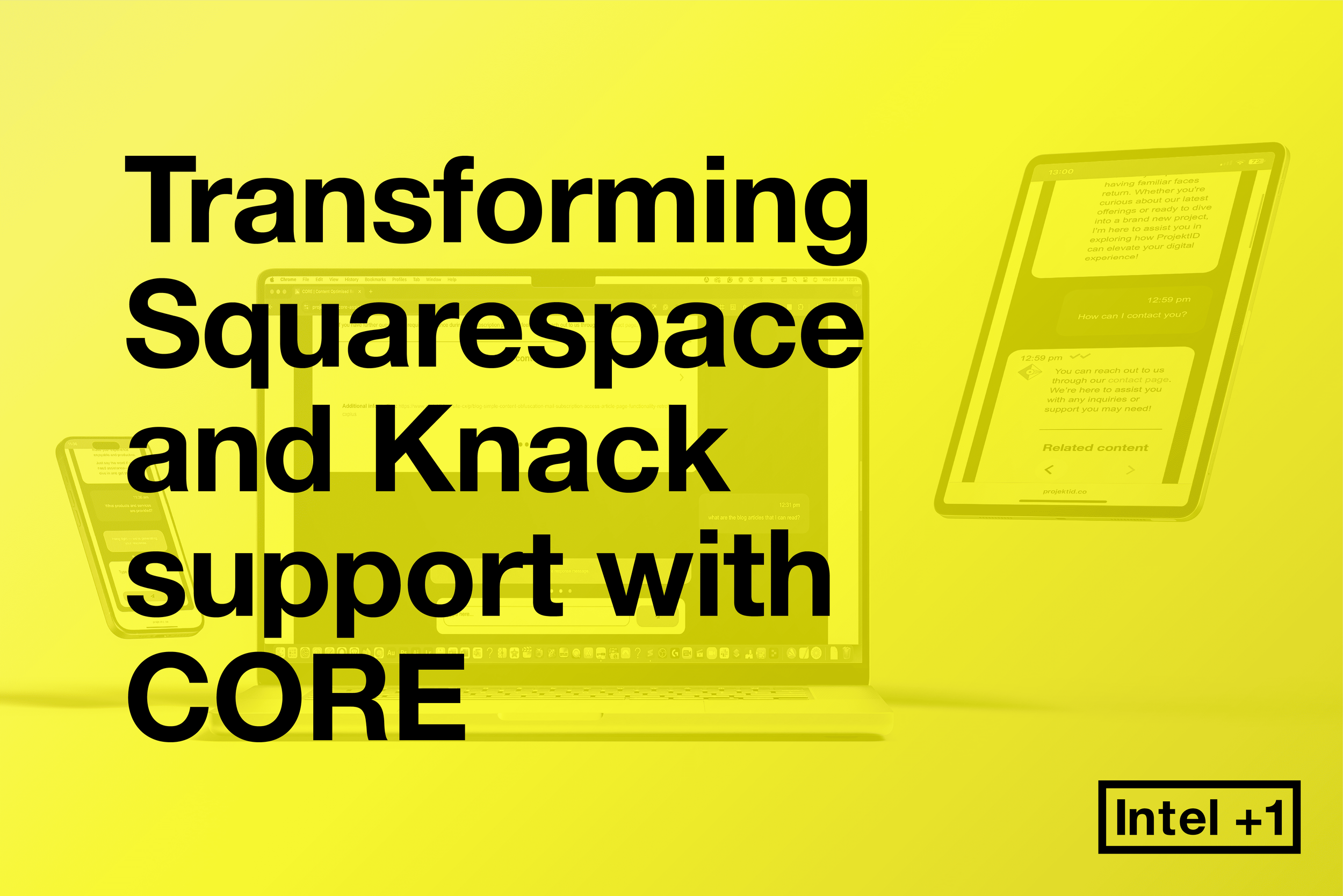 CORE unleashed, transforming Squarespace and Knack support with AI-powered precision