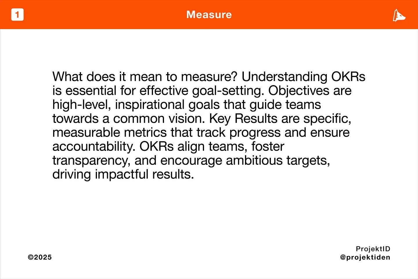 Understanding the principle of measuring what matters is crucial for success. 
This principle is encapsulated in the OKR (Objectives and Key Results) framework, which provides a structured approach to goal-setting and performance tracking. 
Here&rs