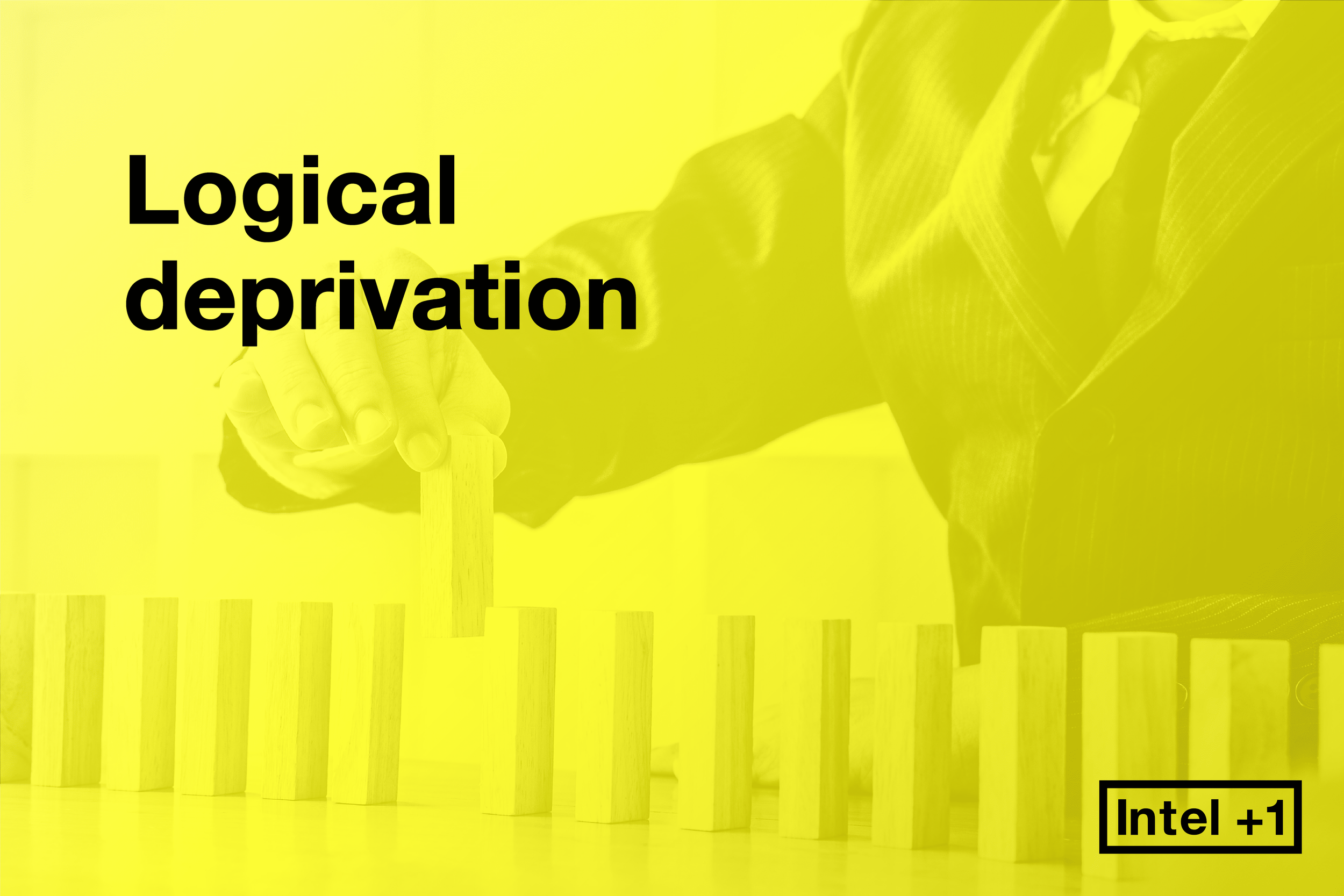 Logical deprivation