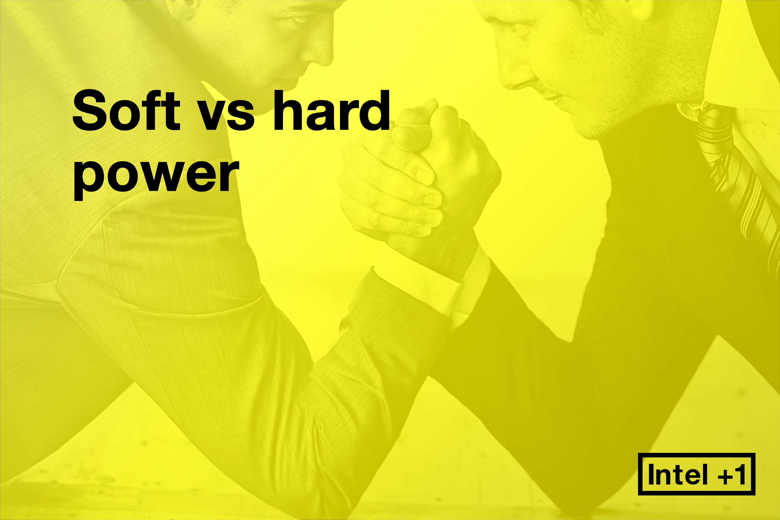 Soft vs hard power