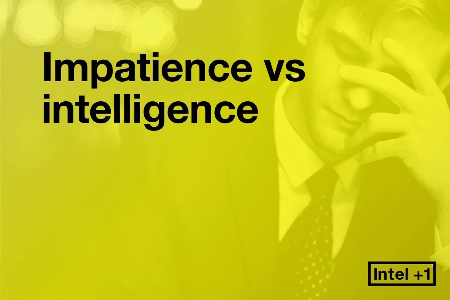 This article articulates the tension between impatience and intelligence in business, emphasising the crucial need for decision-makers to integrate digital tools with human insight for effectively managing fast-paced environments. 

We explore digita