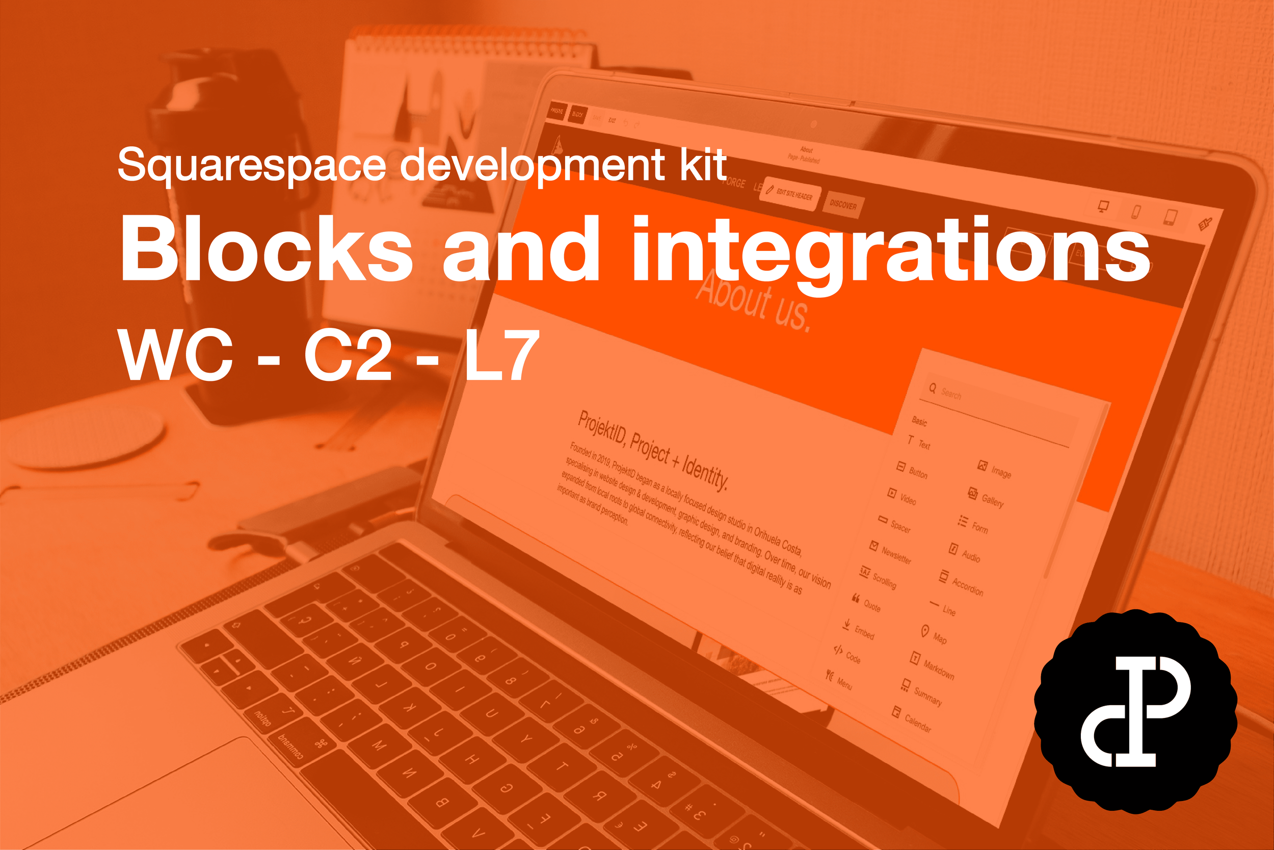 Blocks and integrations
