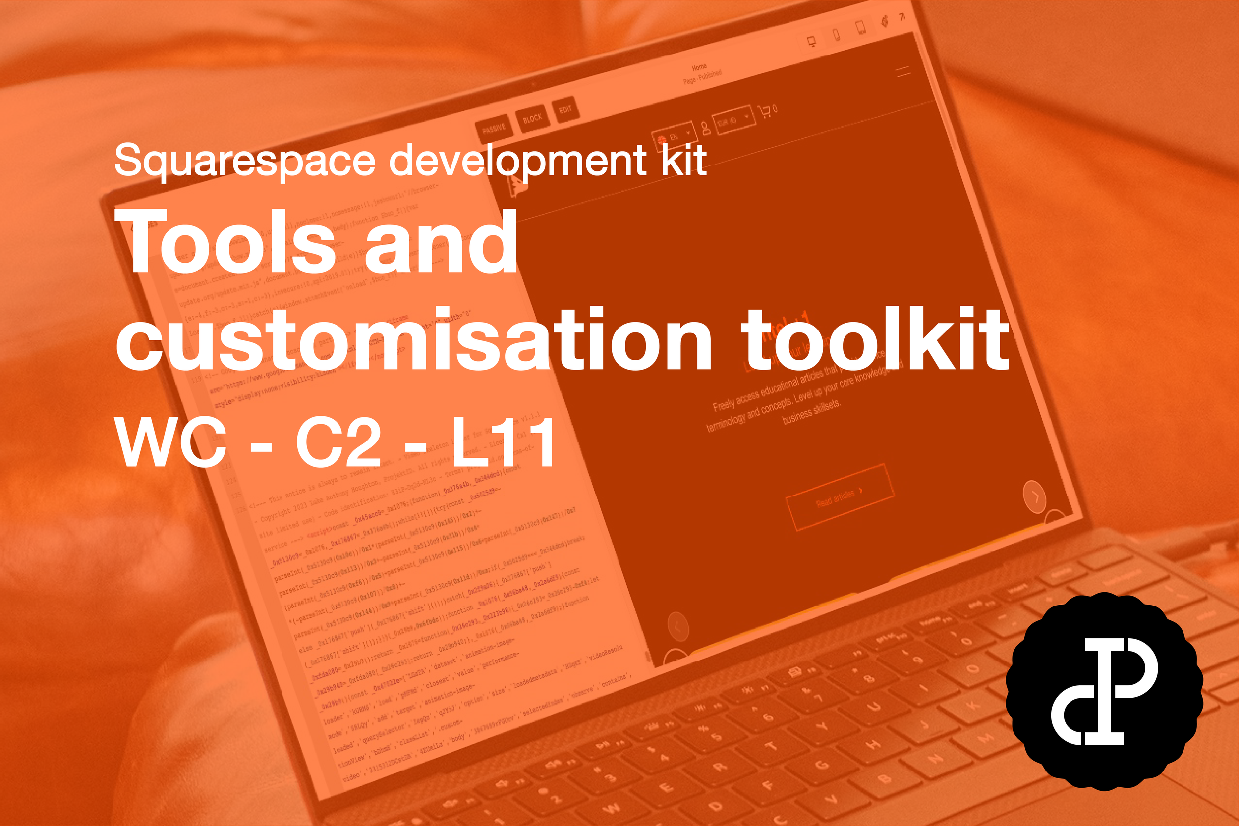 Tools and customisation toolkit