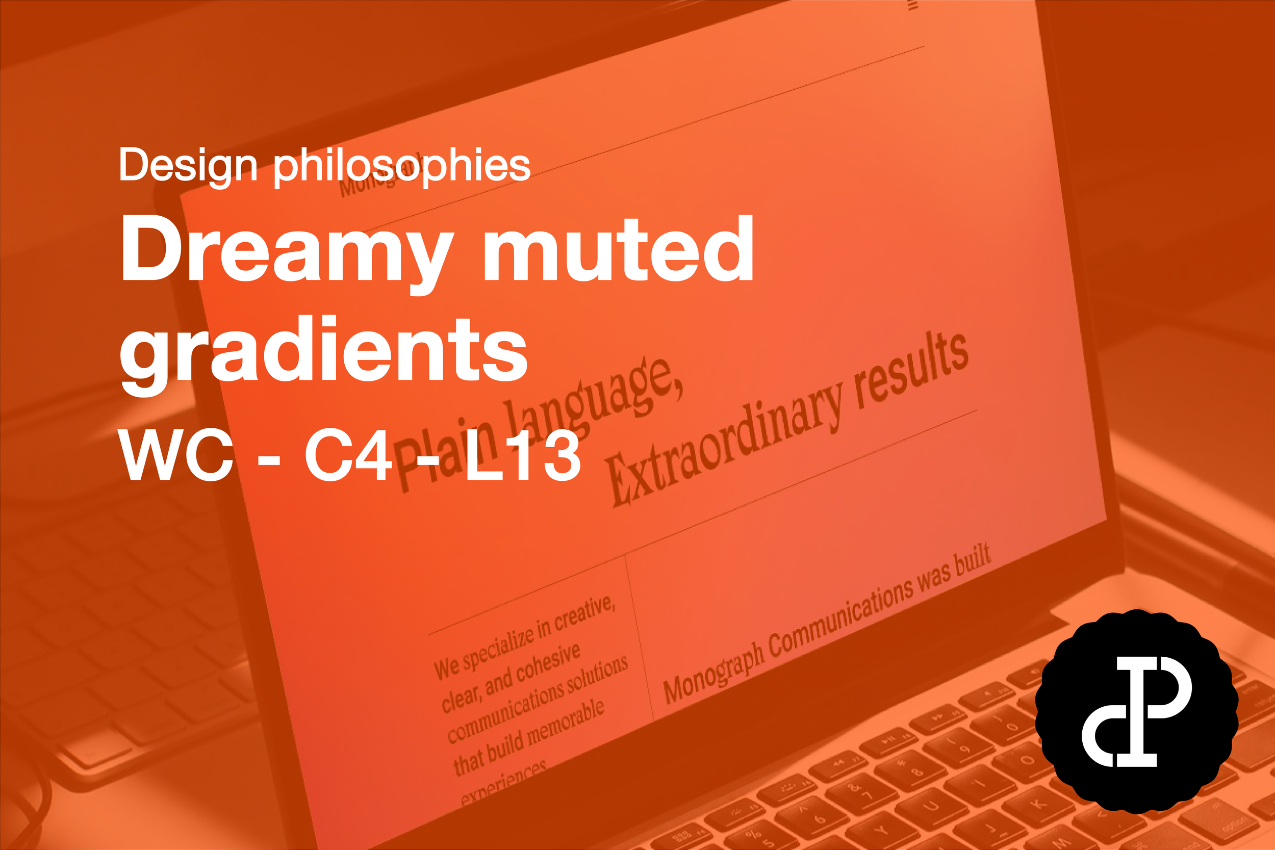 Dreamy muted gradients