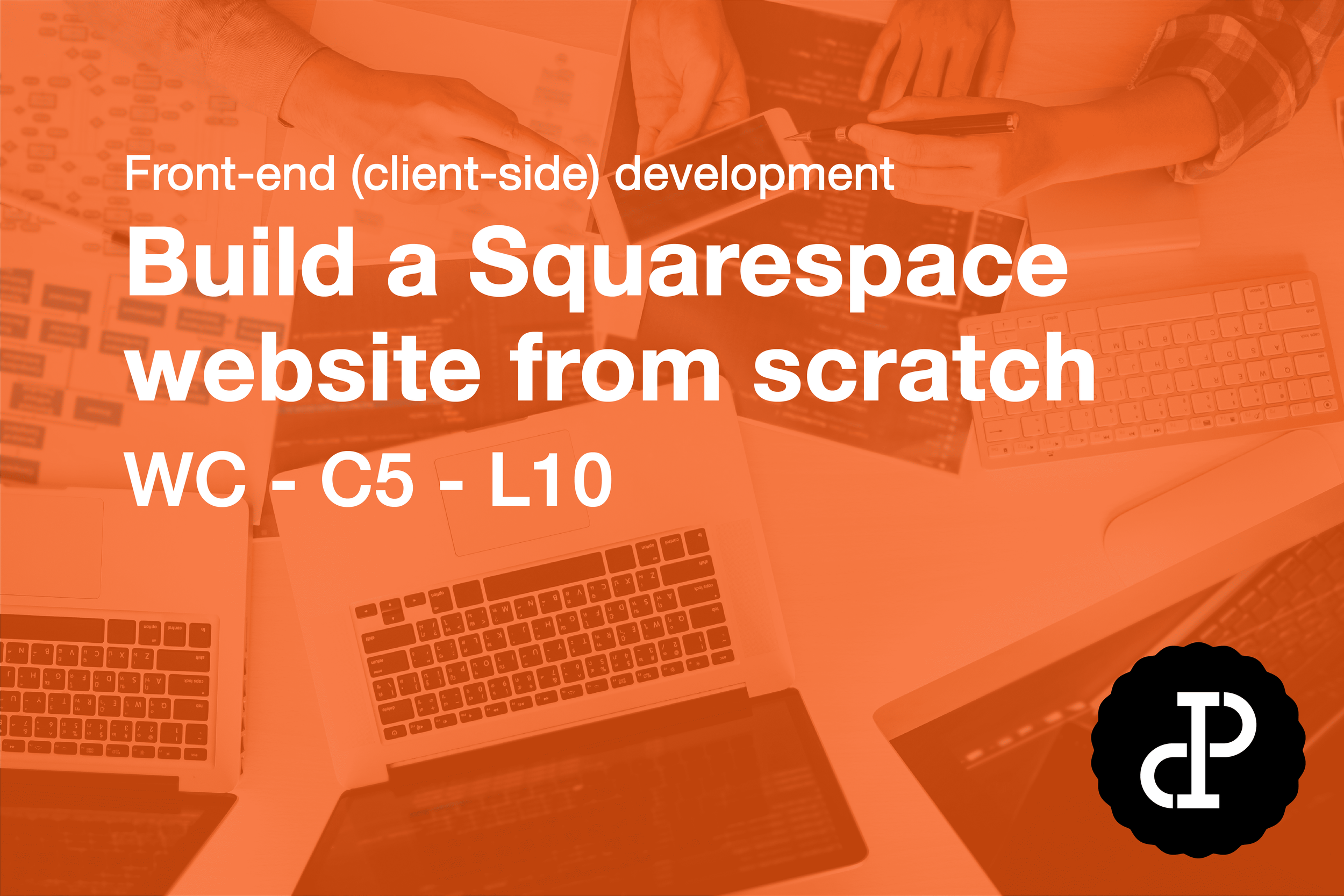 Build a Squarespace website from scratch