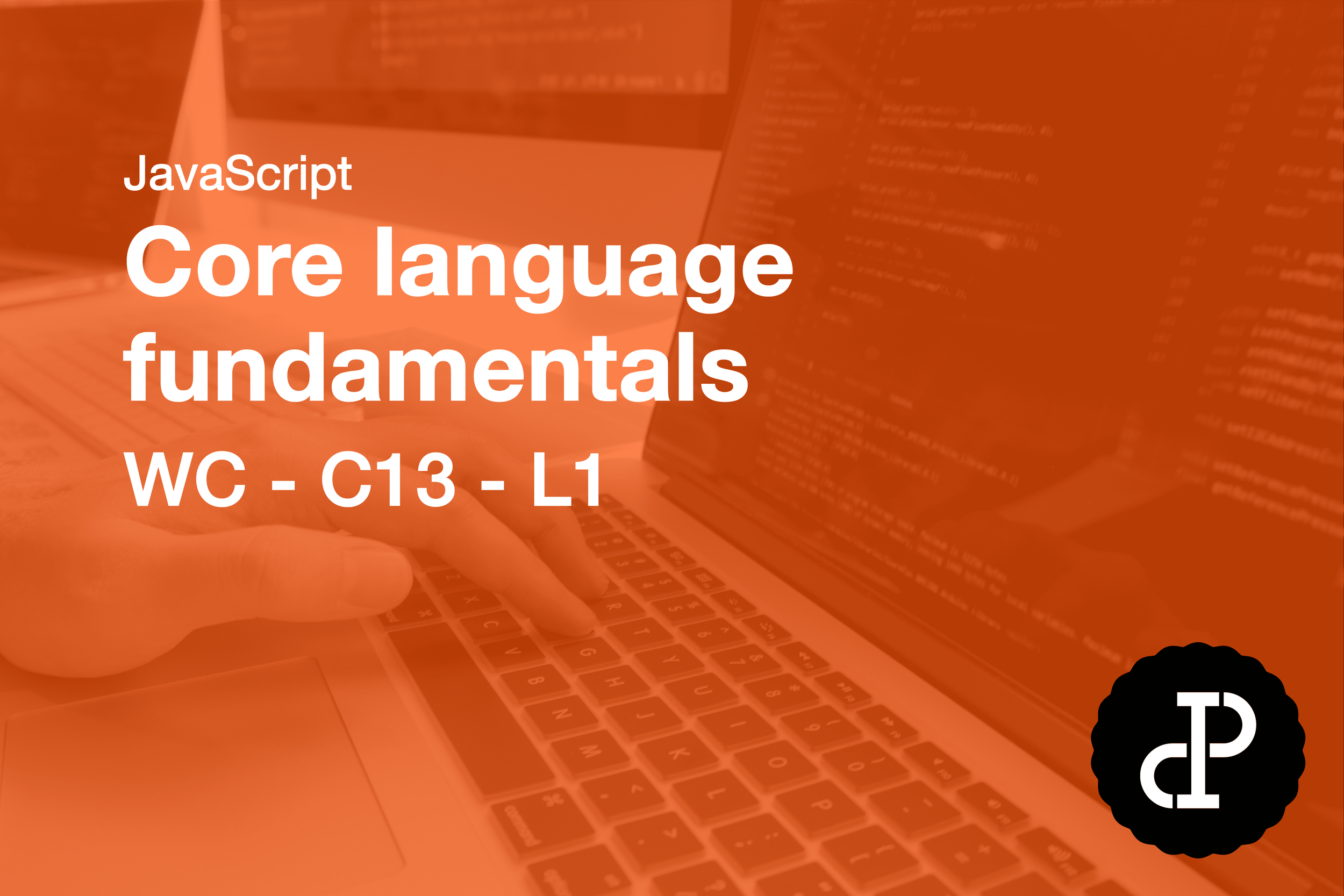 Core language fundamentals