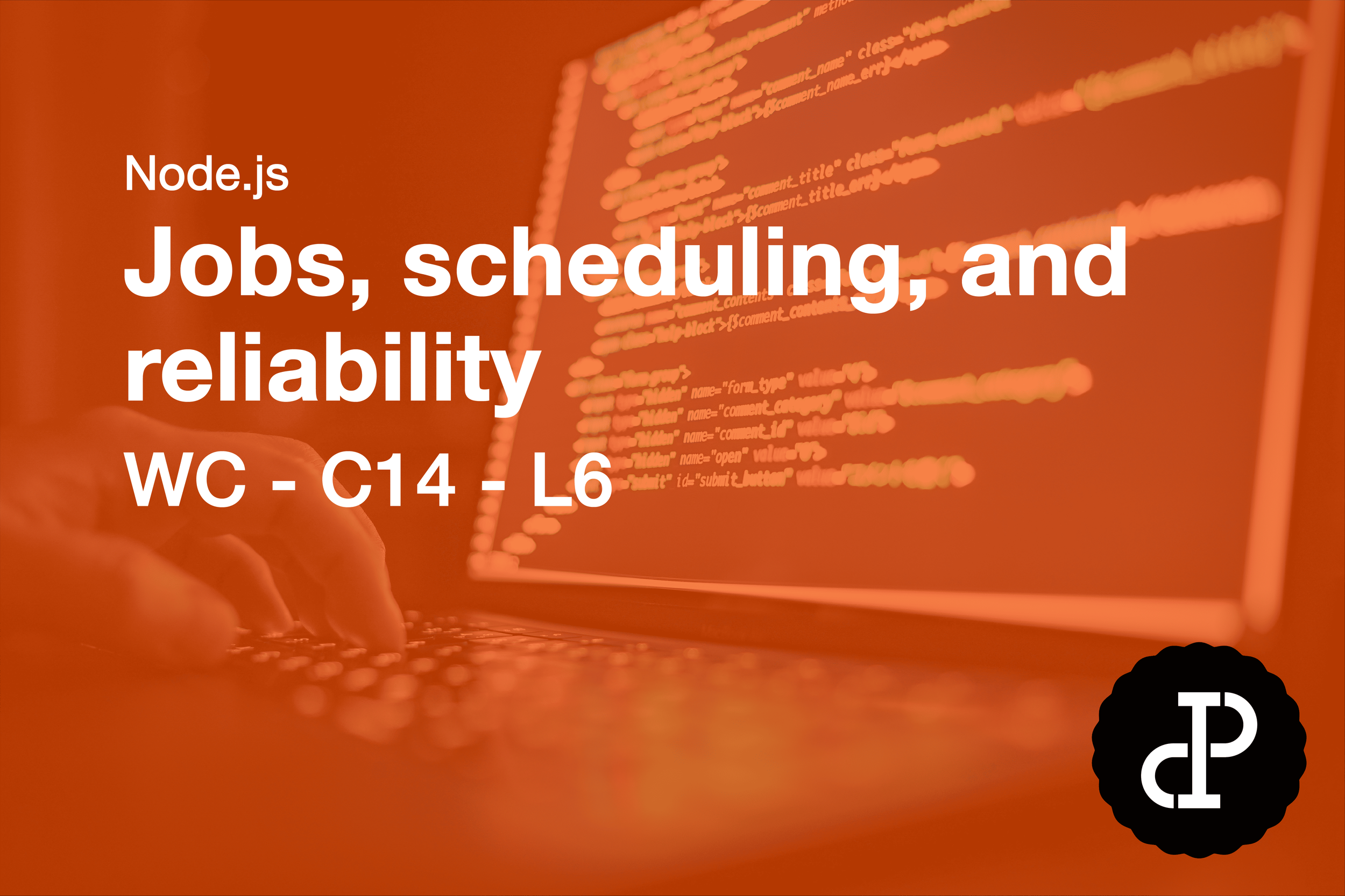 Jobs, scheduling, and reliability