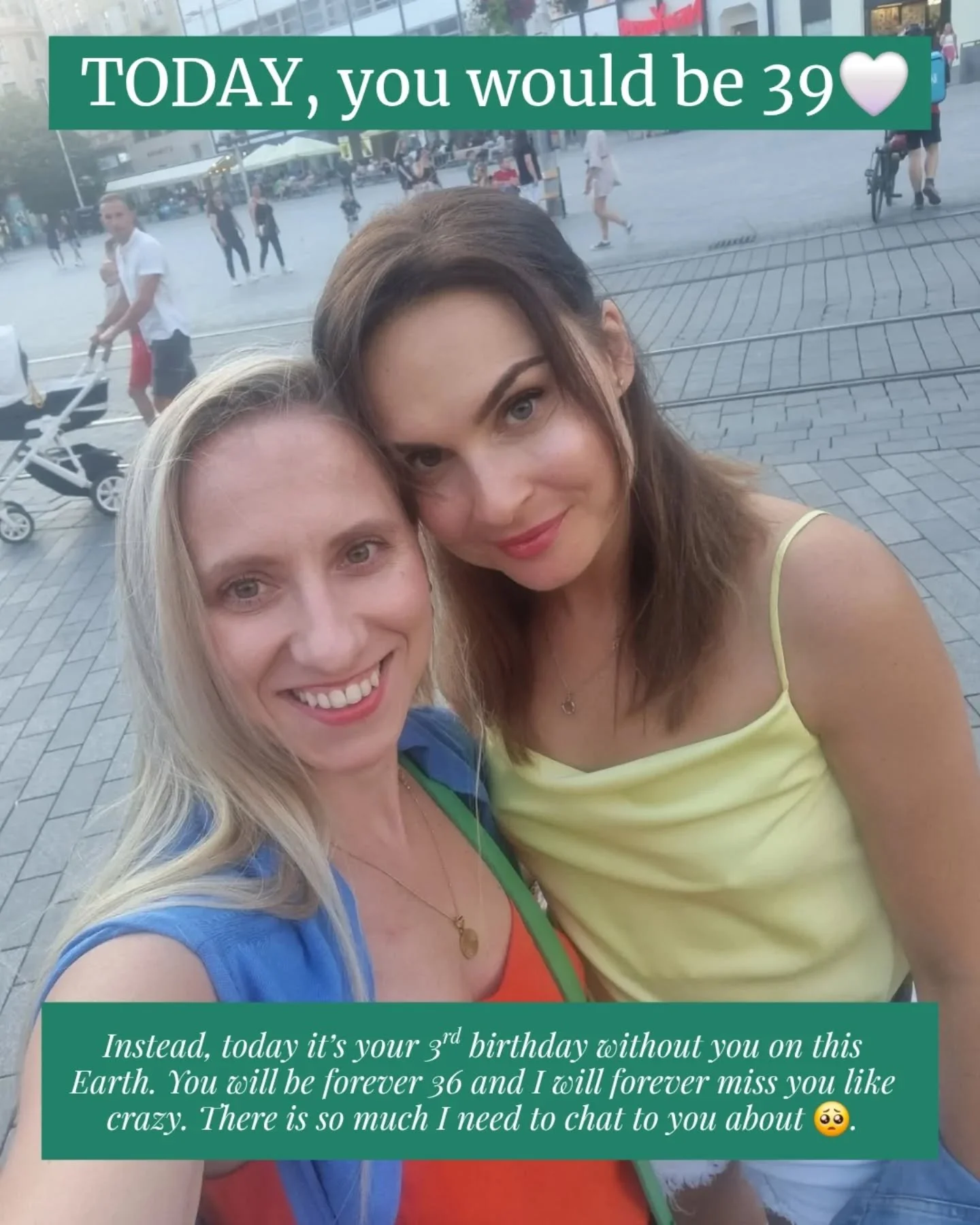 ✨️Today, you would be celebrating your 39th birthday, and instead, you will be forever 36 🥺. 

There is no day that I am not thinking about you and these days even more than ever before. 

Every day, I wish to chat with you about what is going on, t