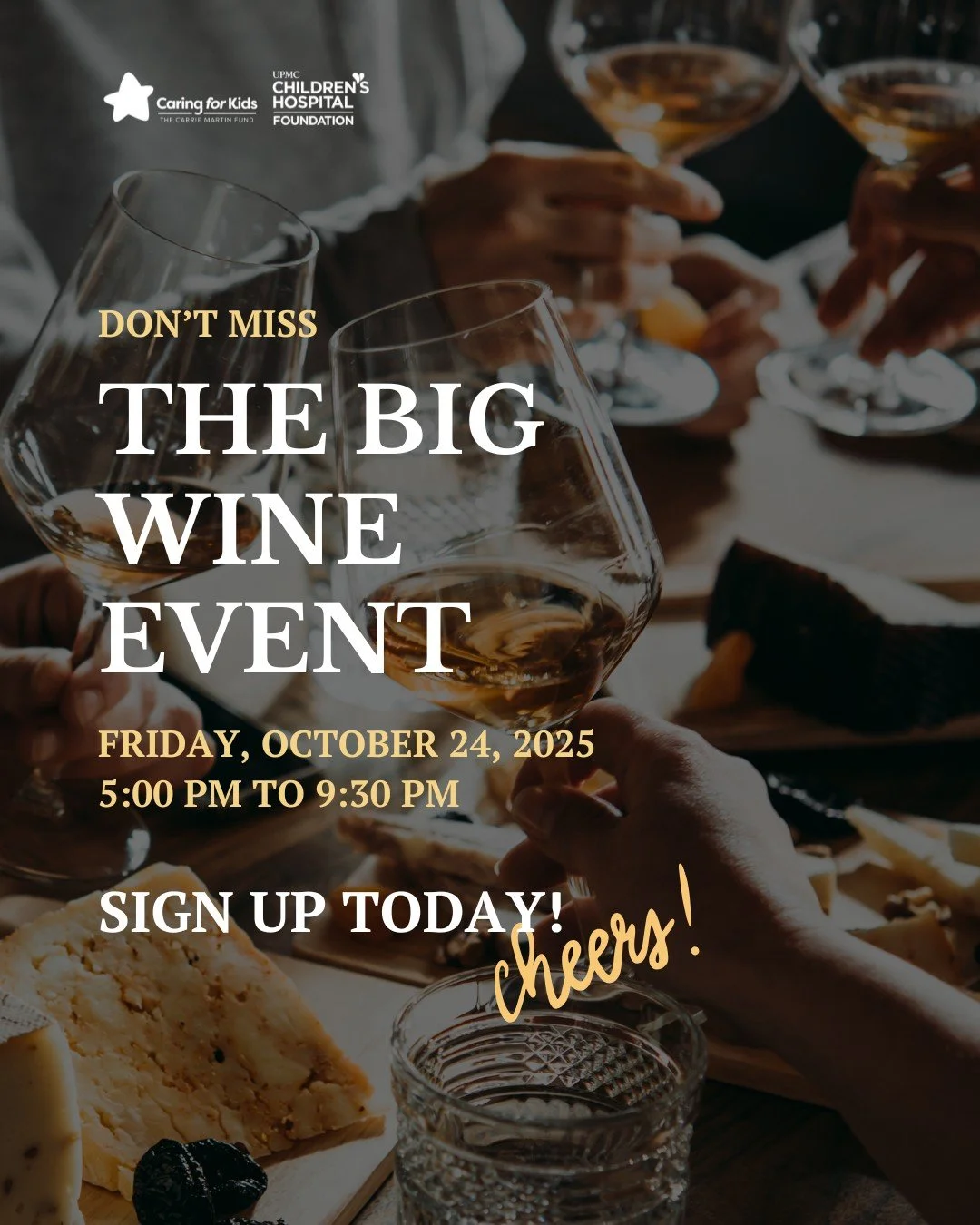 📅 Next Friday, October 24 at South Hills Country Club
Join us for The Big Wine Event — an evening of incredible wines, charcuterie, raffles, and live entertainment, all supporting the children and families at UPMC Children’s Hospital of