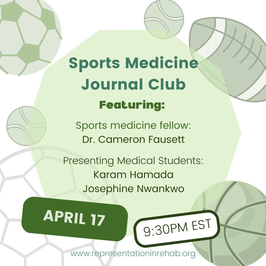 Our next journal club is next Monday April 17 at 9:30 pm EST. Karam Hamada and Josephine Nwanko will be presenting Sports Medicine articles. Zoom link on our website!

#physiatry #pmr #sportsmedicine