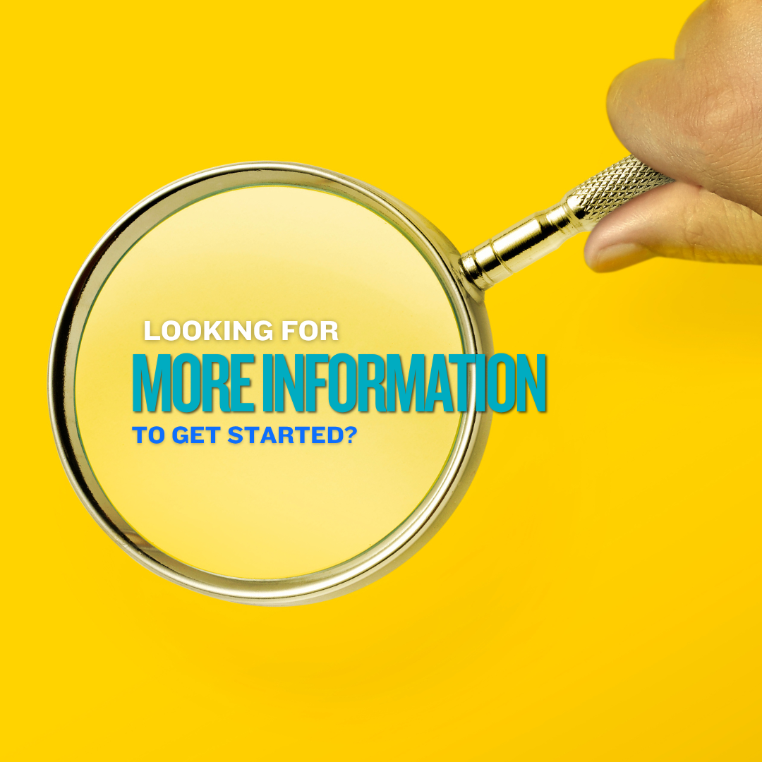 Yellow background, hand holding magnifying glass. Text overlay reads "Looking for More Information to get started?"