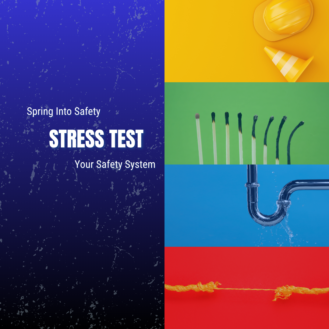 Spring Into Safety: Stress Test Your Safety System