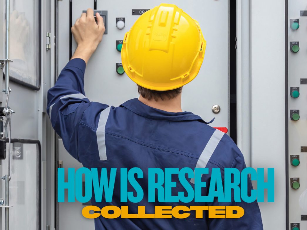 A worker in a hard hat faces away at a switchboard with coloured words below "How is research collected"