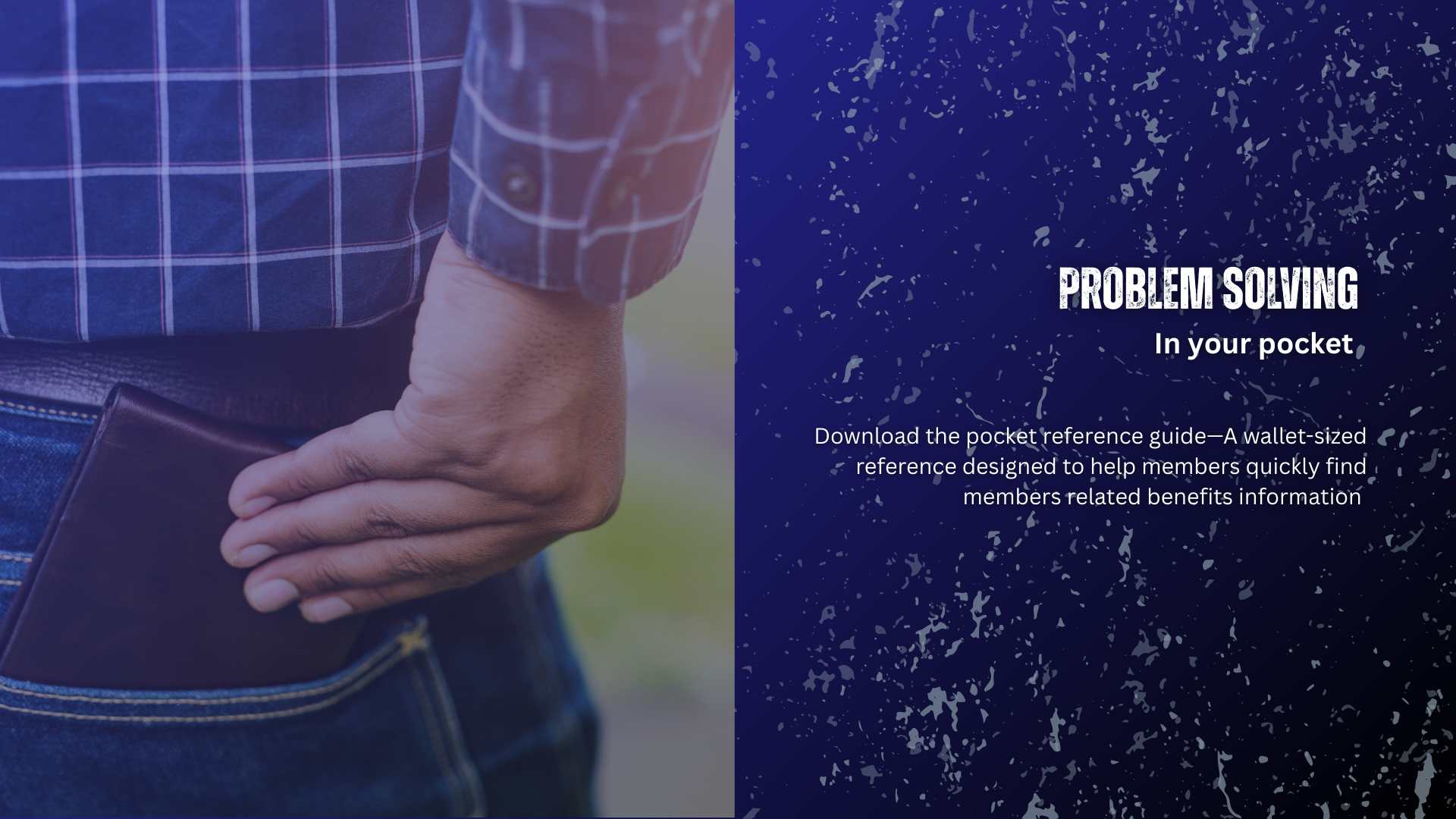 a person reaching into their back pocket to grab a wallet. A textured background to the right holds the caption "Problem solving in your pocket" encouraging people to download the DWR