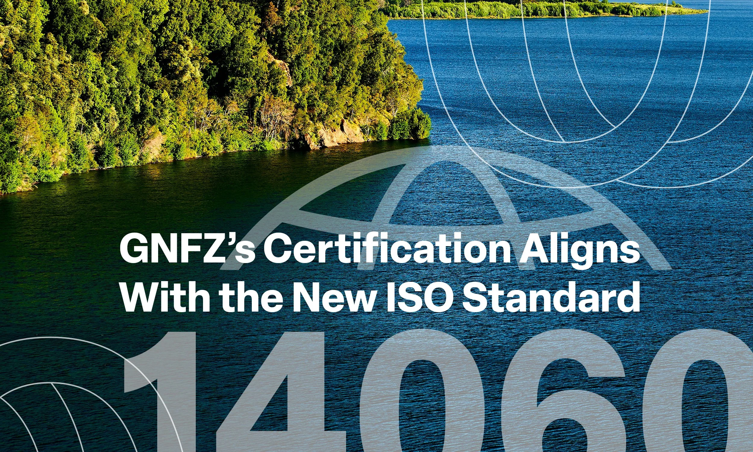 ISO 14060 Sets a Global Bar for Net Zero Claims and How GNFZ Certification Fits In