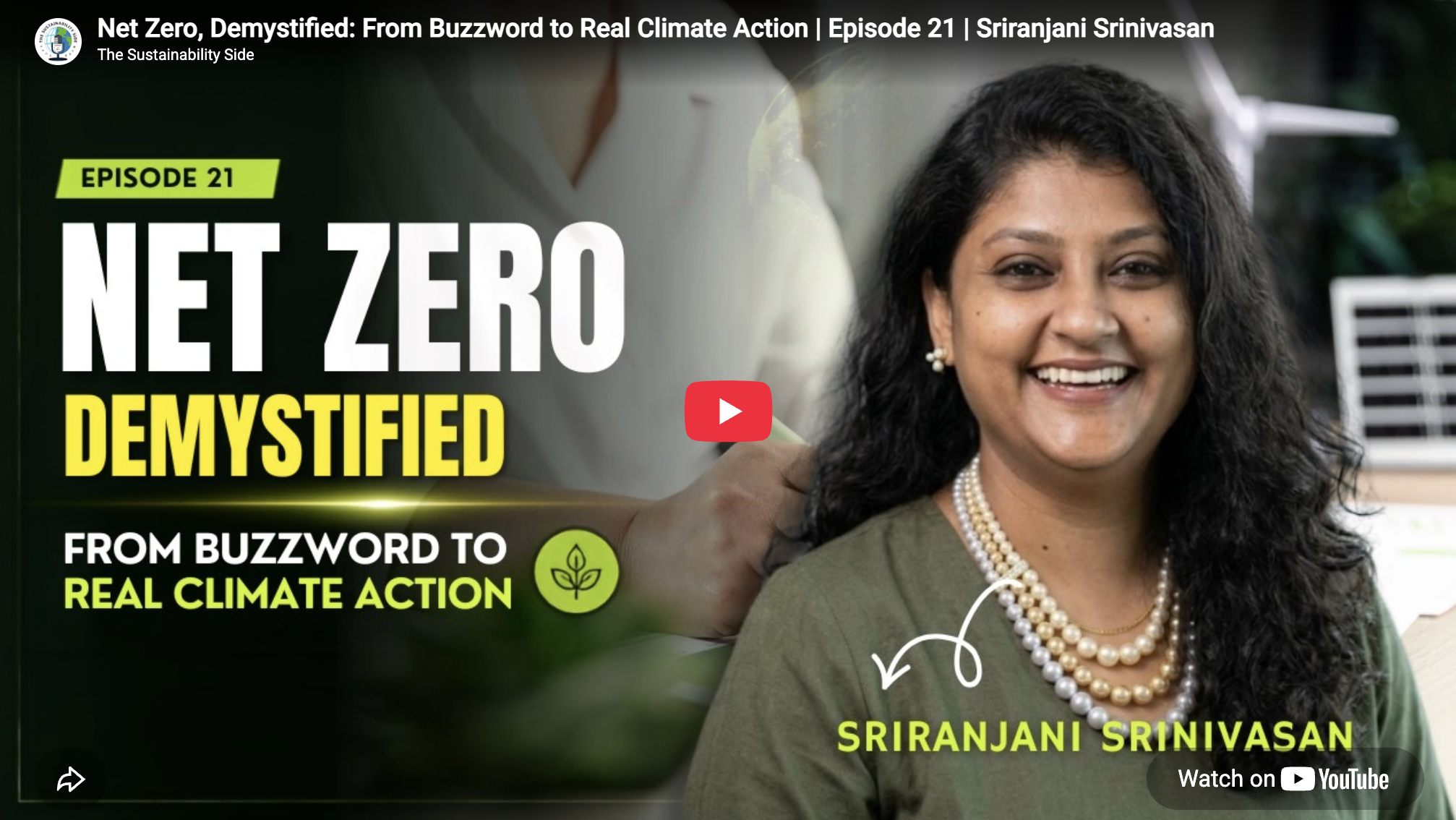 Net Zero, Demystified — From Buzzword to Real Climate Action: A Conversation with Sriranjani Srinivasan for The Sustainability Side