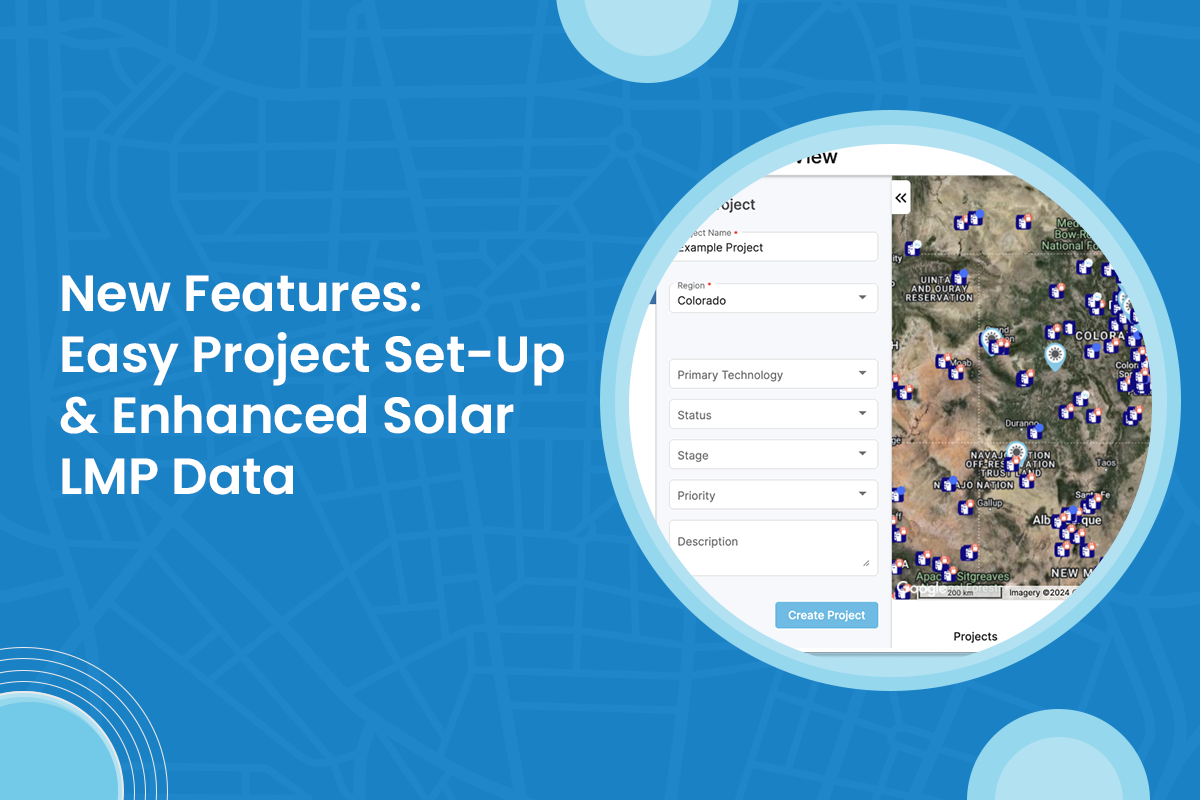 Release Notes: Easy Project Set-Up &amp; Improved Solar LMP Data
