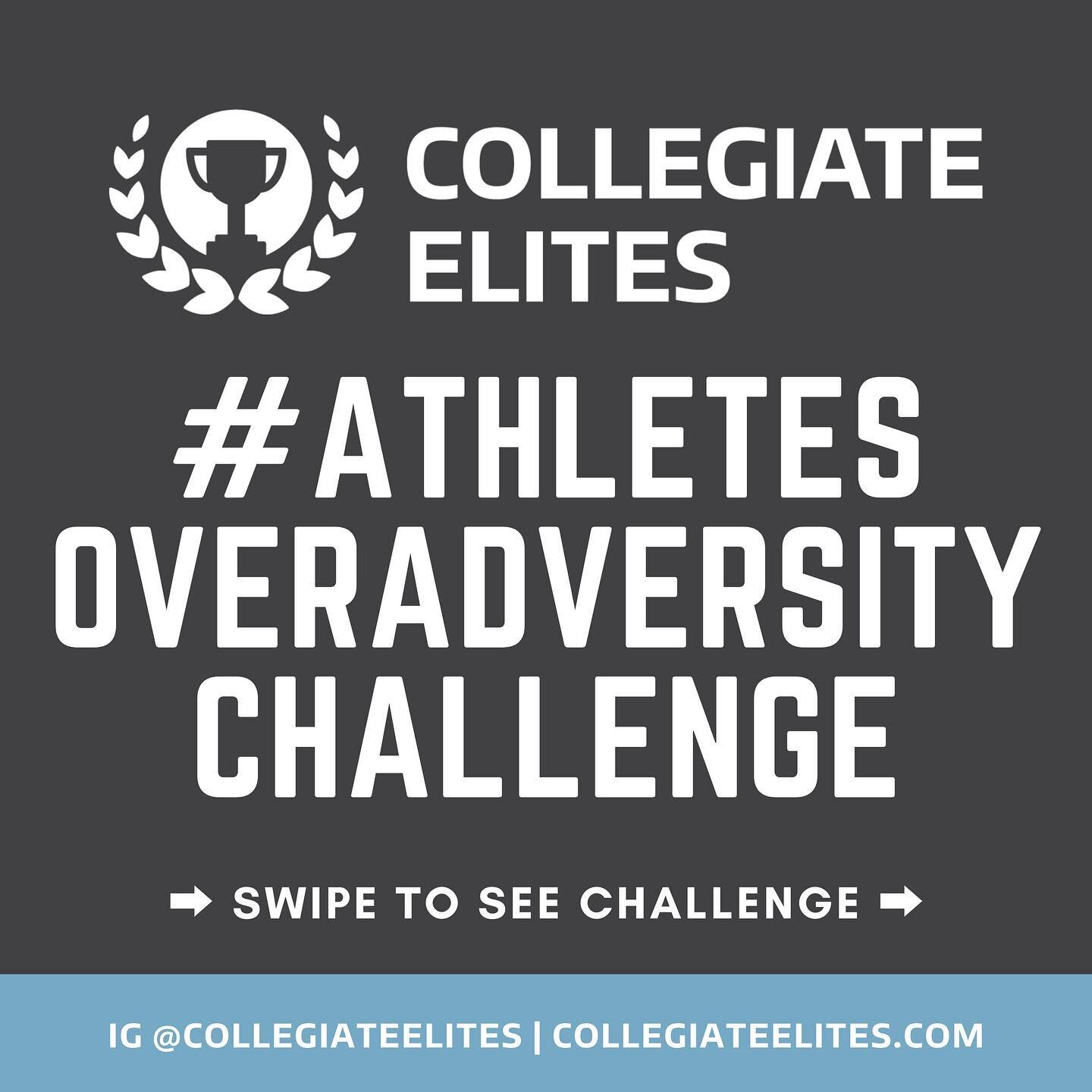 The @CollegiateElites #athletesoveradversitychallenge
.
During times of adversity everyone can use a little inspiration. Accept the @collegiateelites #athletesoveradversitychallenge and tell your athlete story of how you faced adversity and overcame 