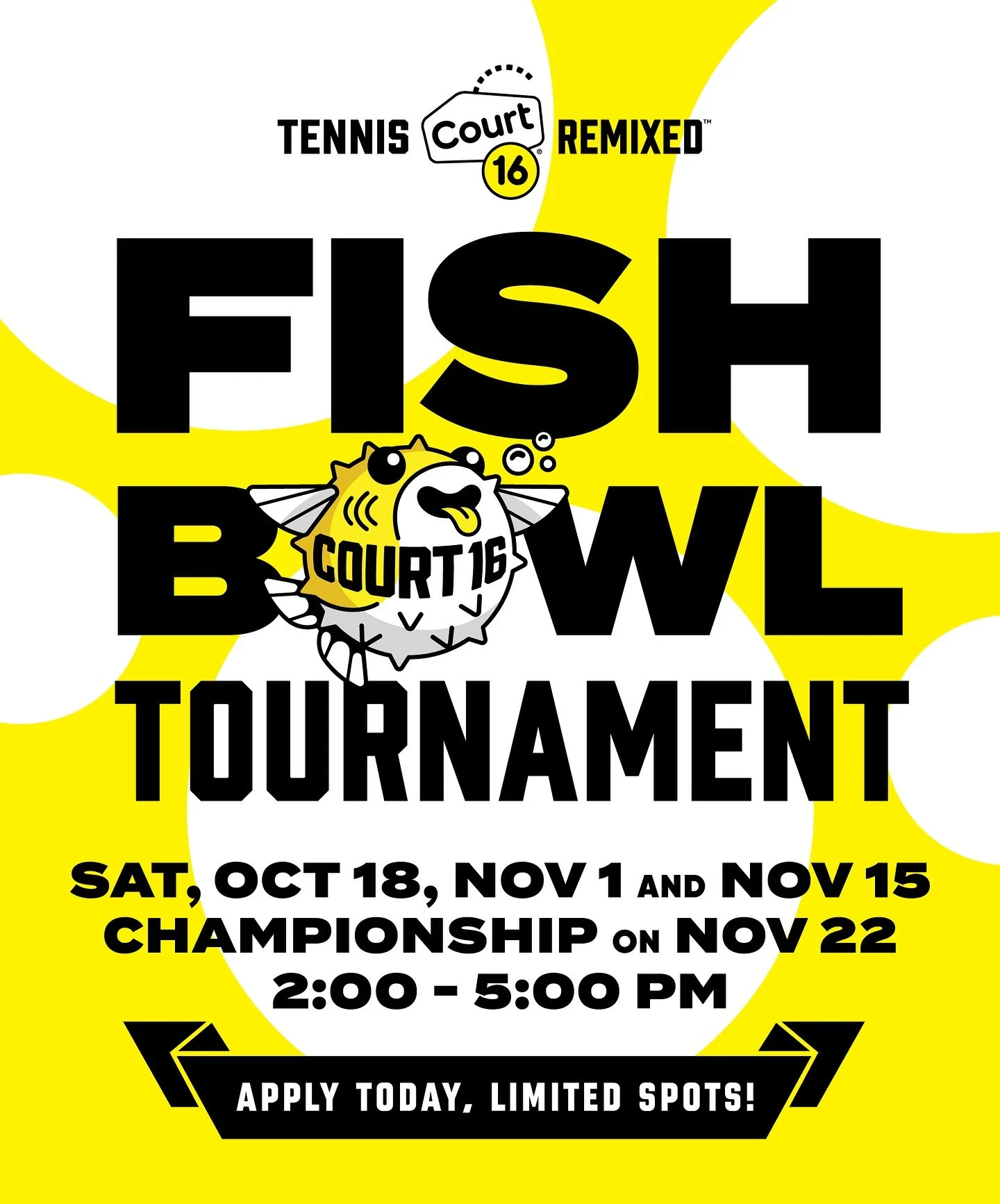 🔥 Bring the heat, bring the fun 🔥

The Court 16 Fishbowl Tournament is HERE&mdash;and it&rsquo;s open to ALL LEVELS (as long as you can rally 😉) 🎾✨

Chasing wins or just here for the vibes? This is your chance to compete, connect, and rally with 