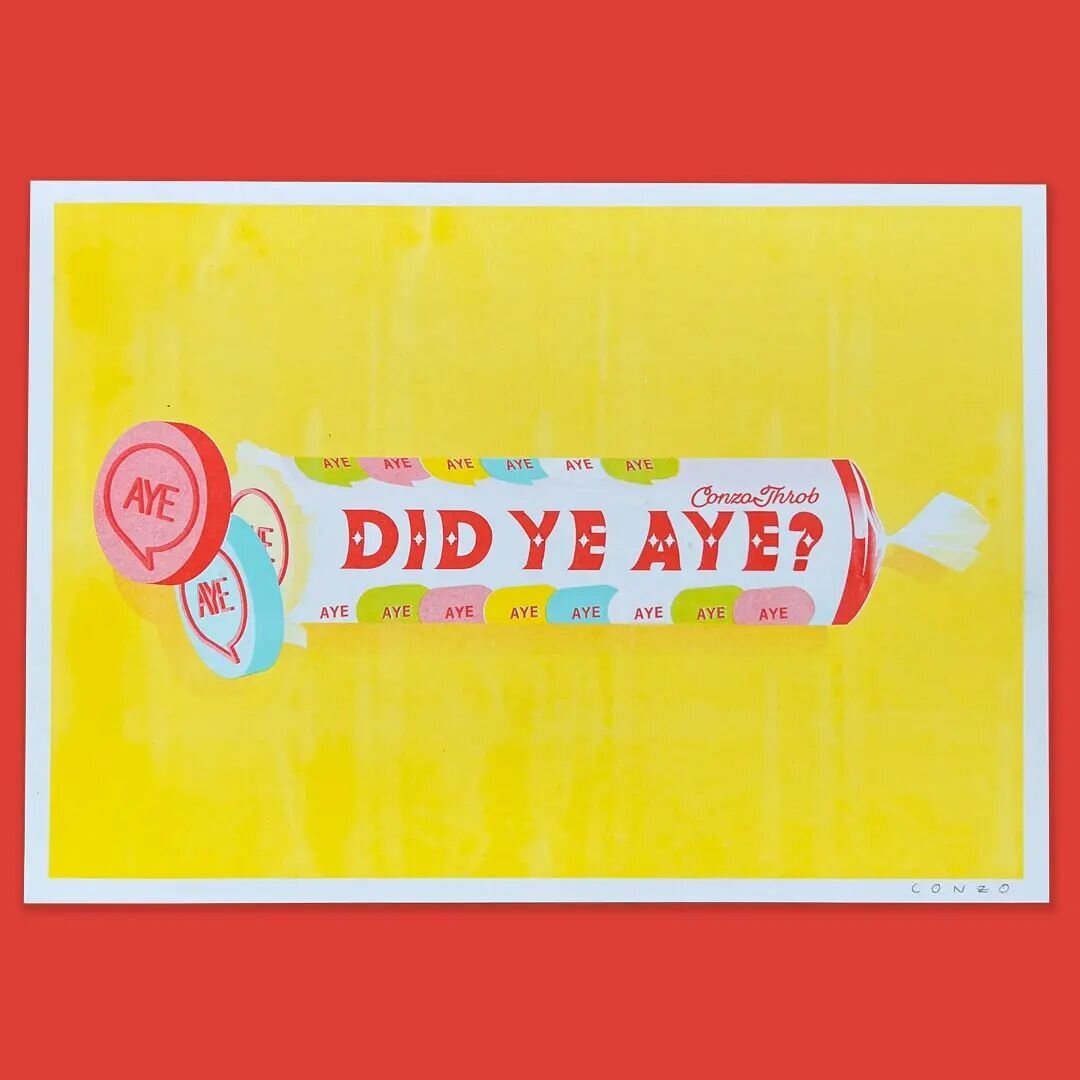 Did Ye Aye? 

A3 signed Risograph print.

Printed in Bright Red, Yellow and Mint

A complete redesign of a classic now in print.

#didyeaye #lovehearts #scottish #loveheartsweets #scottishhighlands #scottishart #scottishbanter