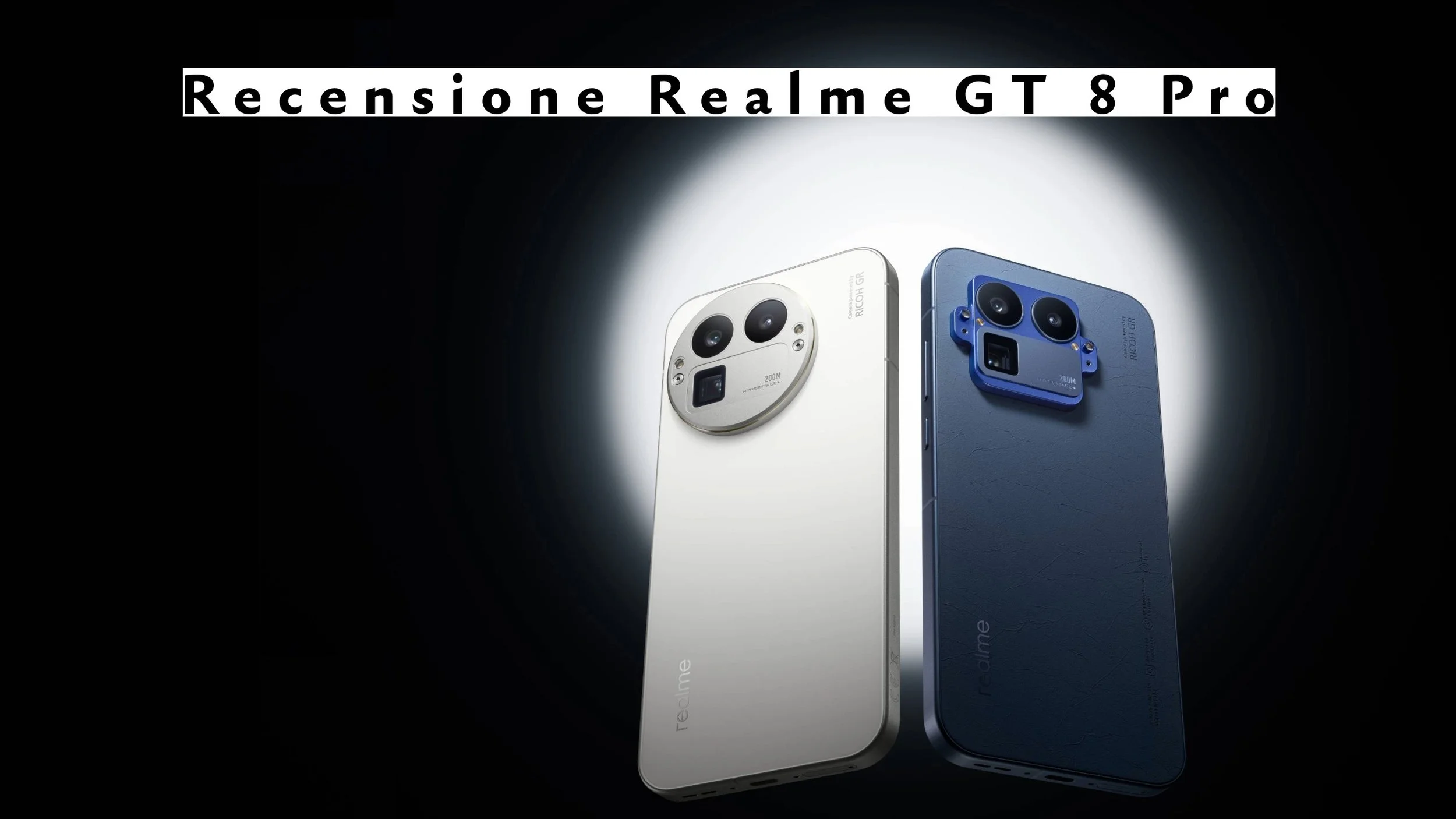 Realme GT 8 Pro: il camera-phone “Ricoh powered” che ti fa dimenticare il powerbank
