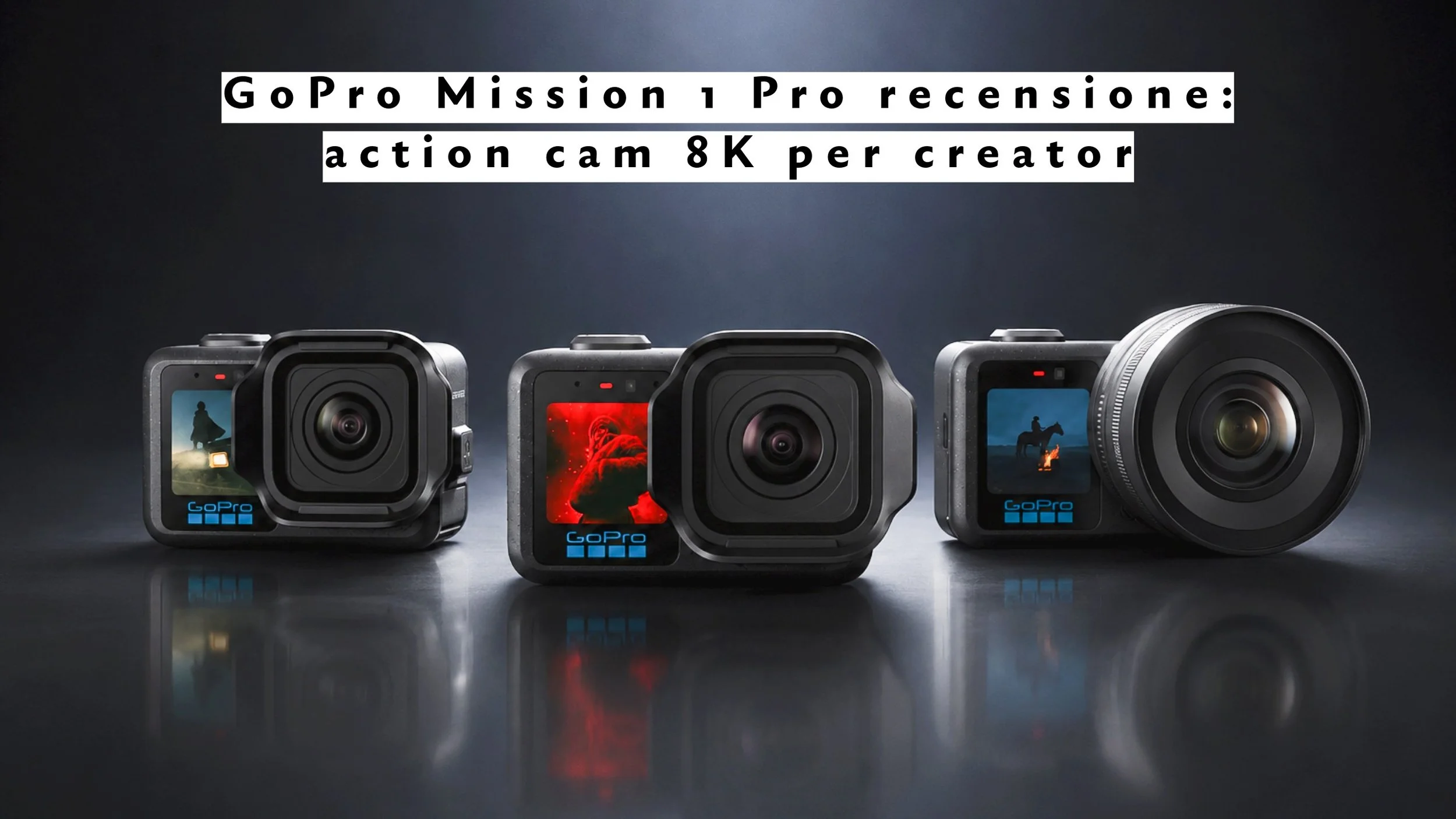 GoPro Mission 1 Pro recensione: la action cam 8K pensata per creator e videomaker