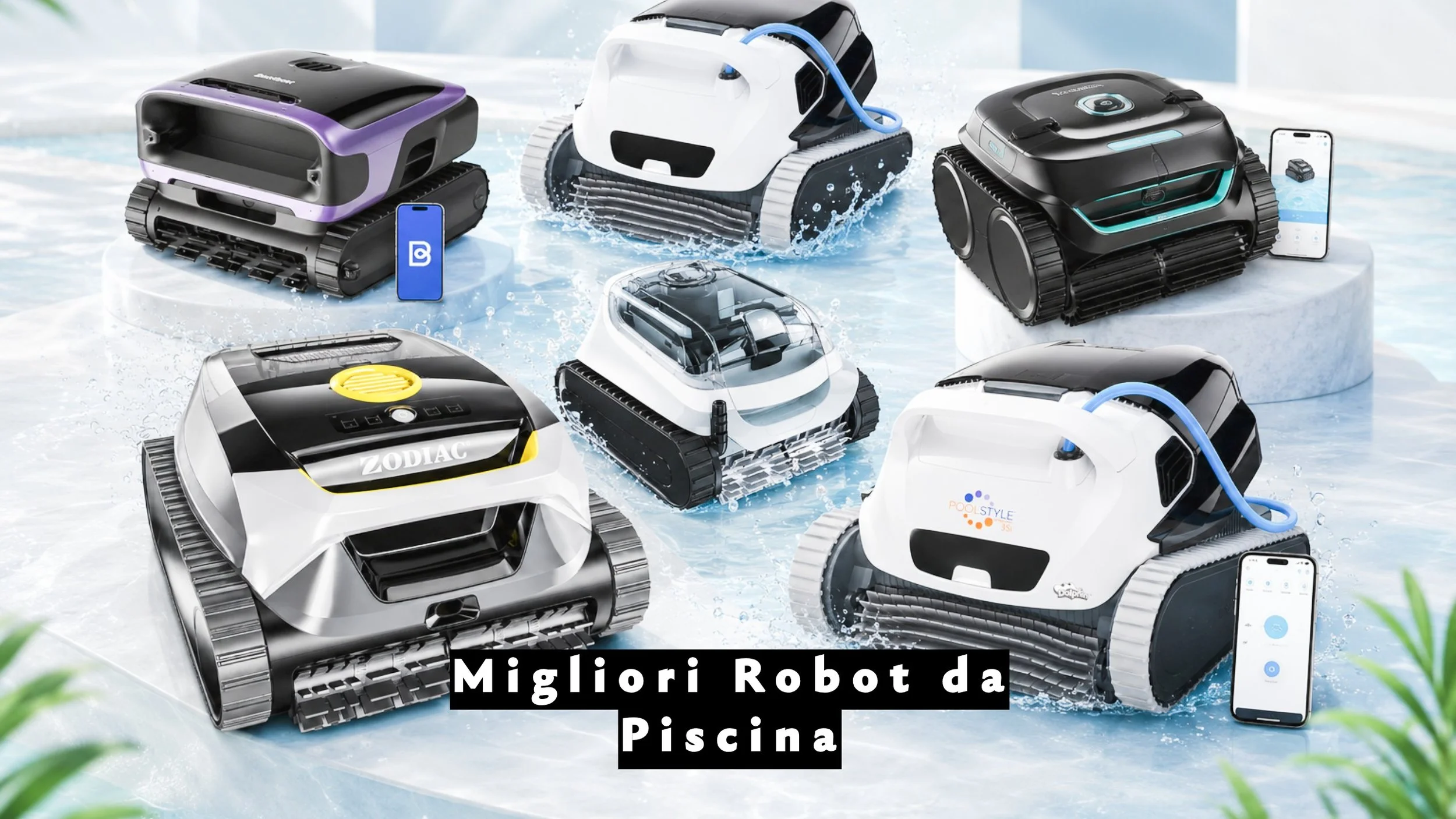 Migliori robot piscina 2026: guida ai robot pulisci piscina più interessanti
