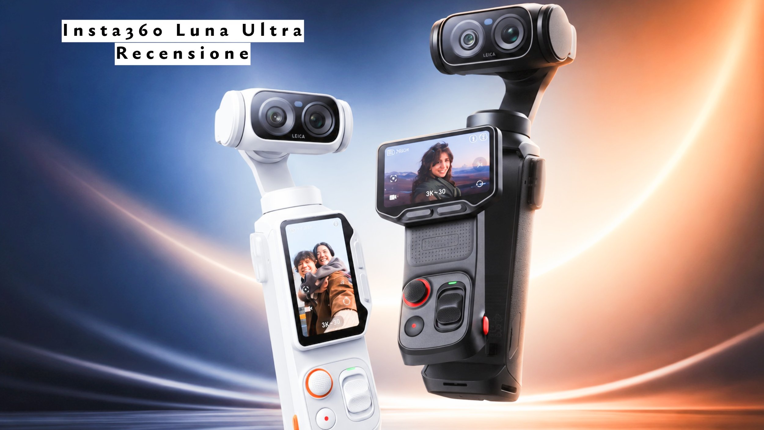 Insta360 Luna Ultra recensione: la camera da vlog 8K che cambia il modo di creare contenuti?