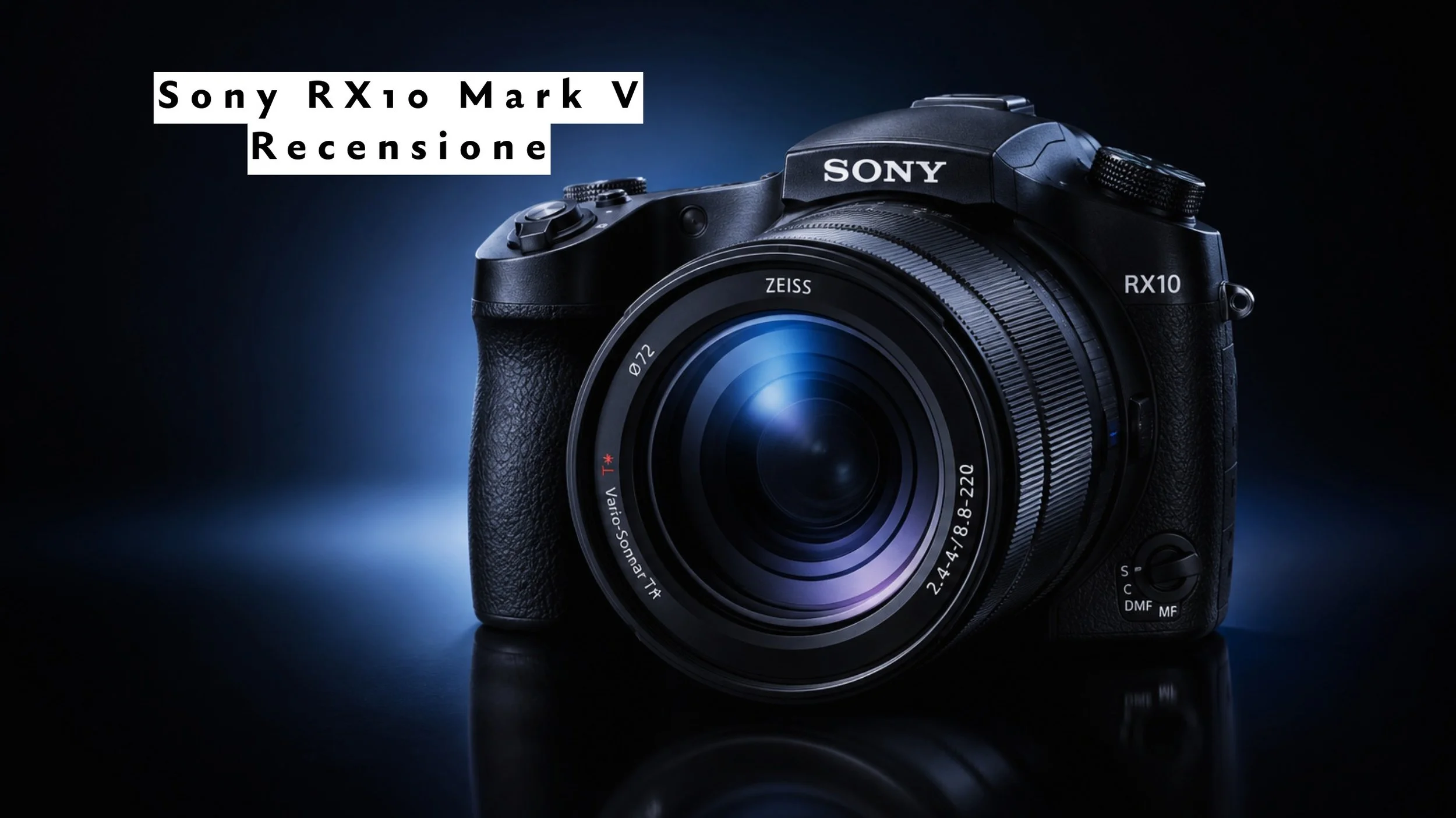 Sony RX10 V recensione: la bridge 24-600mm che può sostituire tutto!