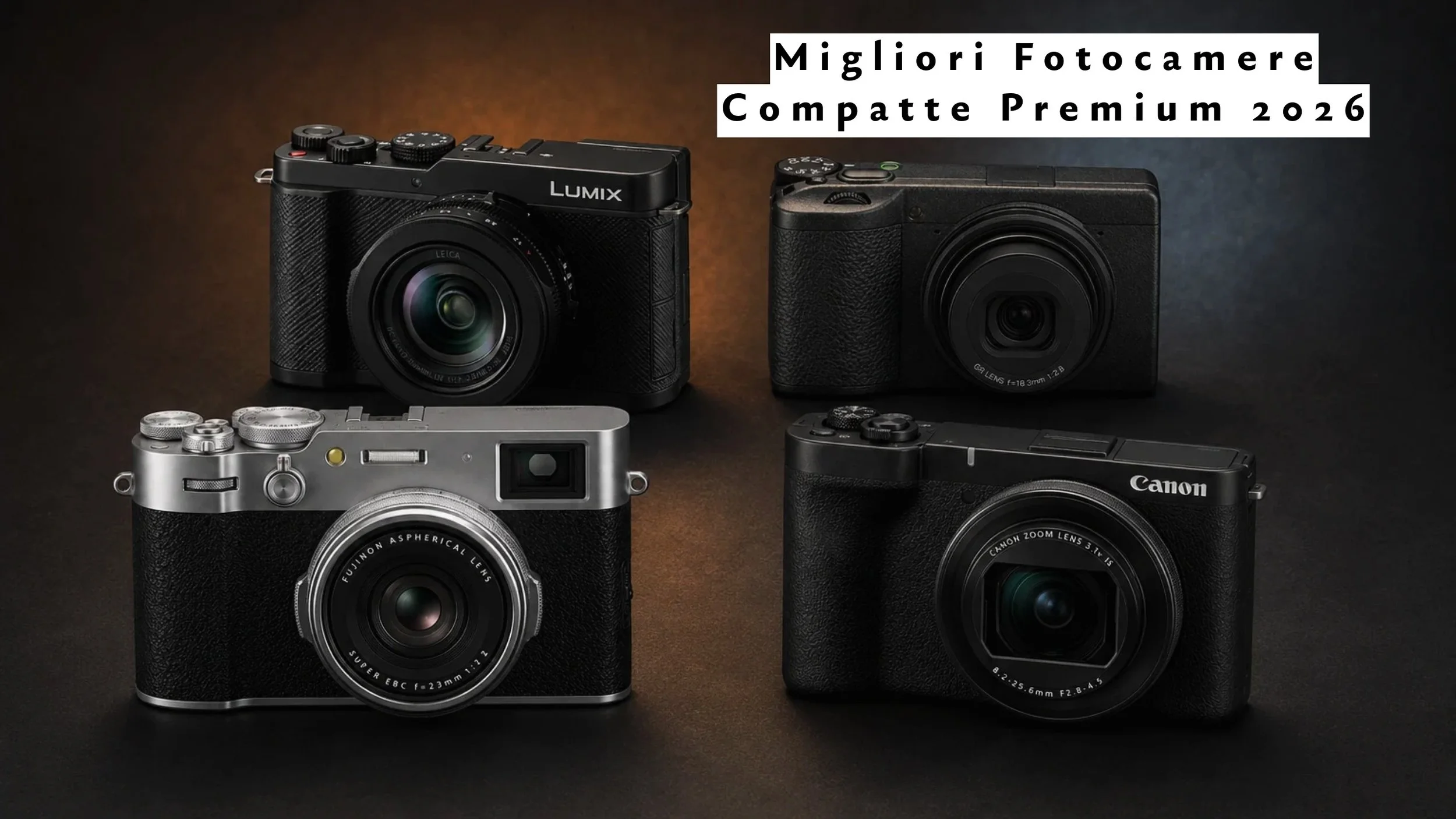 Migliori fotocamere compatte premium 2026: 4 modelli per street, viaggio e vlog