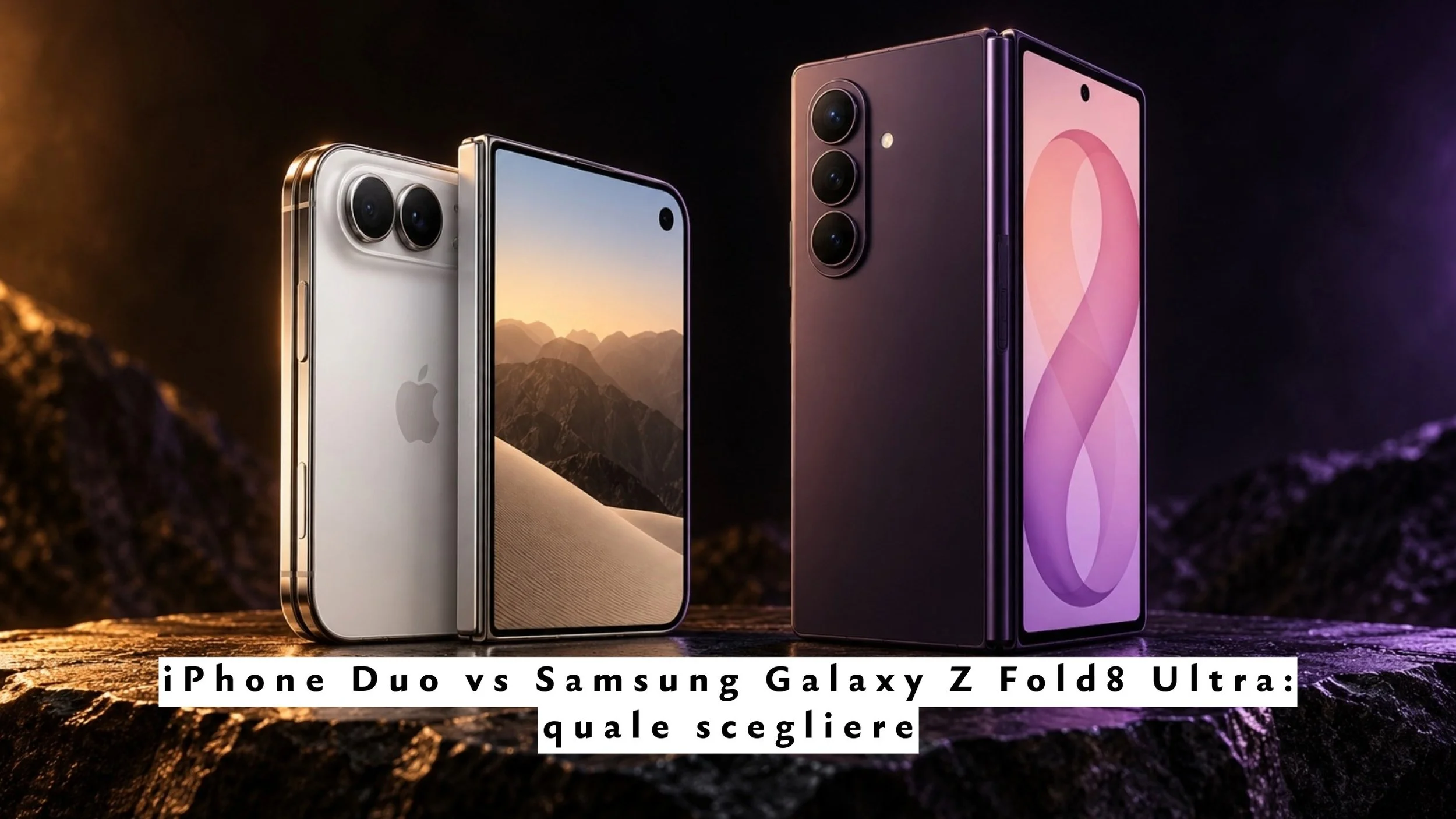 iPhone Duo vs Samsung Galaxy Z Fold8 Ultra: quale scegliere