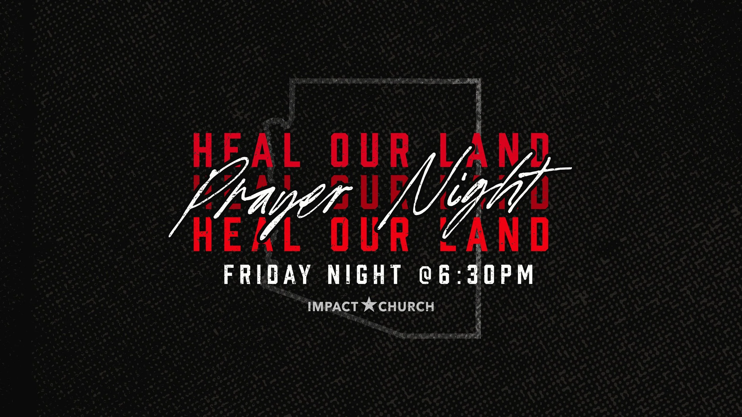 Heal Our Land Prayer Night
