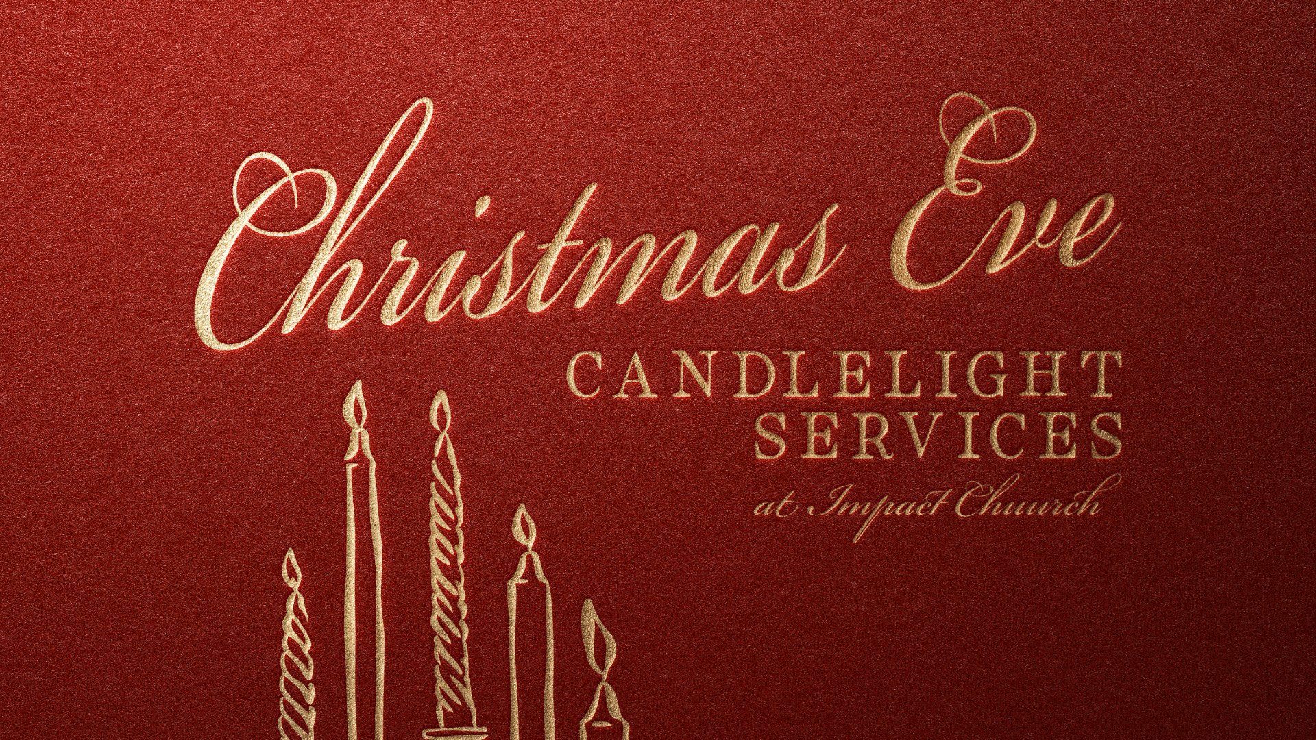 Christmas Eve Candlelight Services