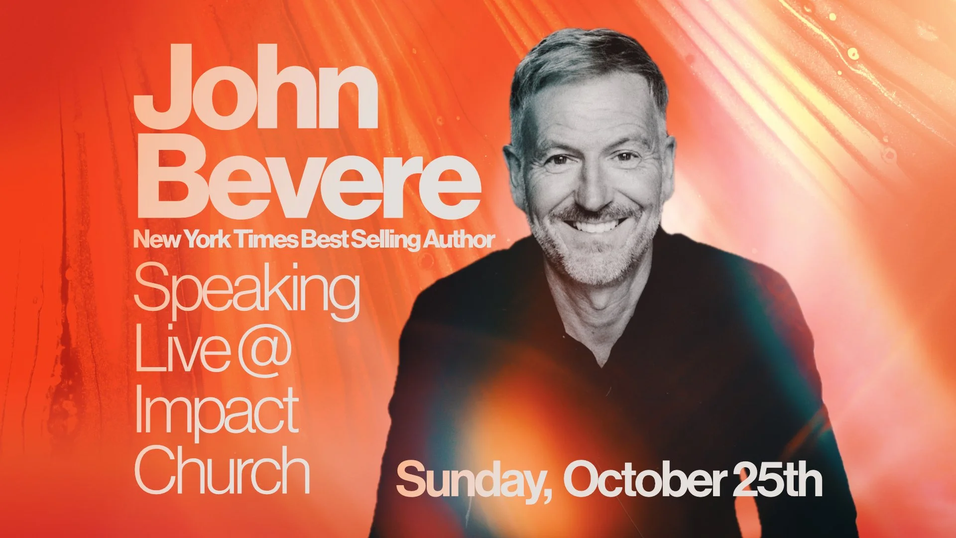 Guest Speaker John Bevere