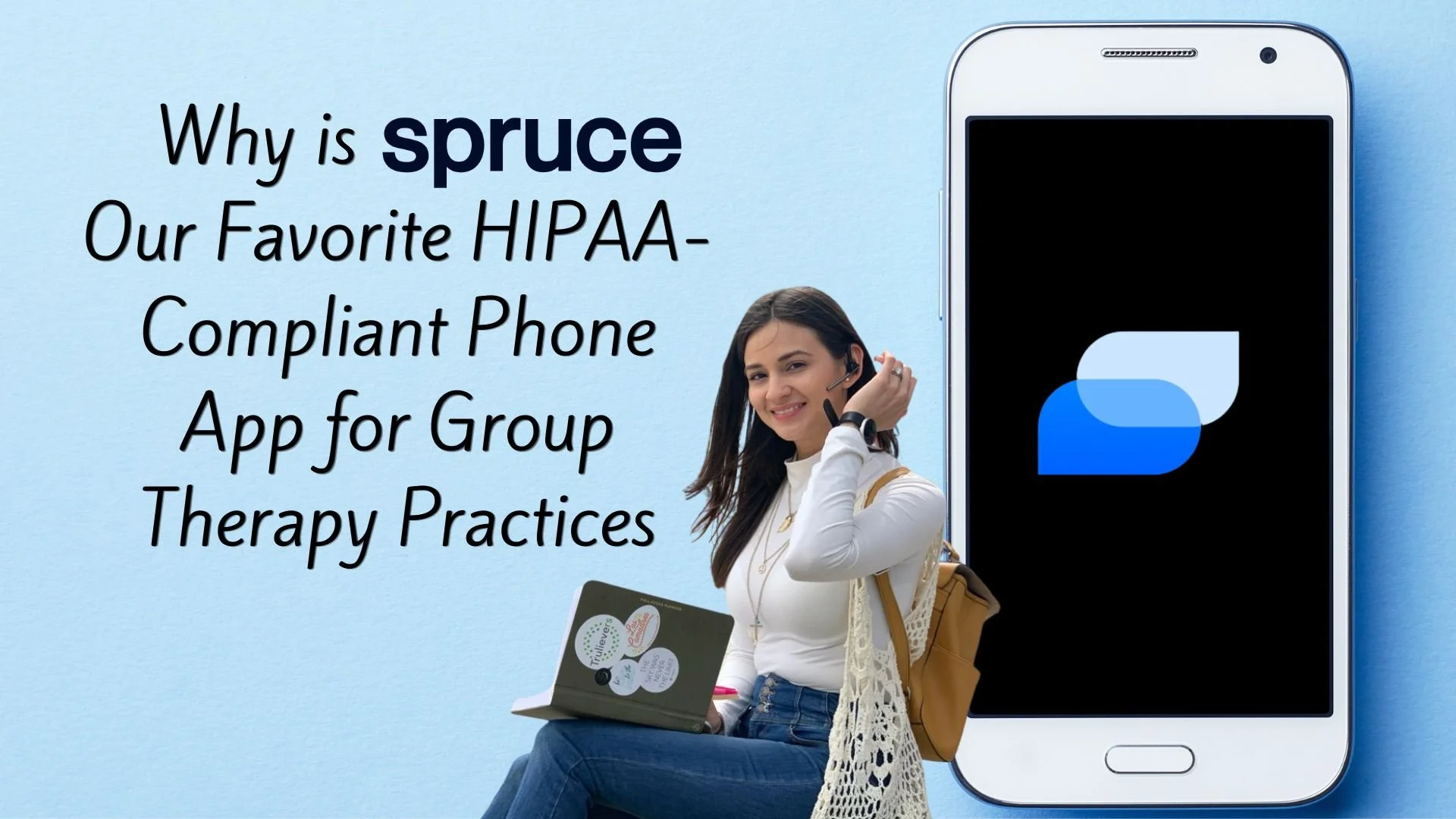 Why Spruce Is Our Favorite HIPAA-Compliant Phone App for Group Therapy Practices