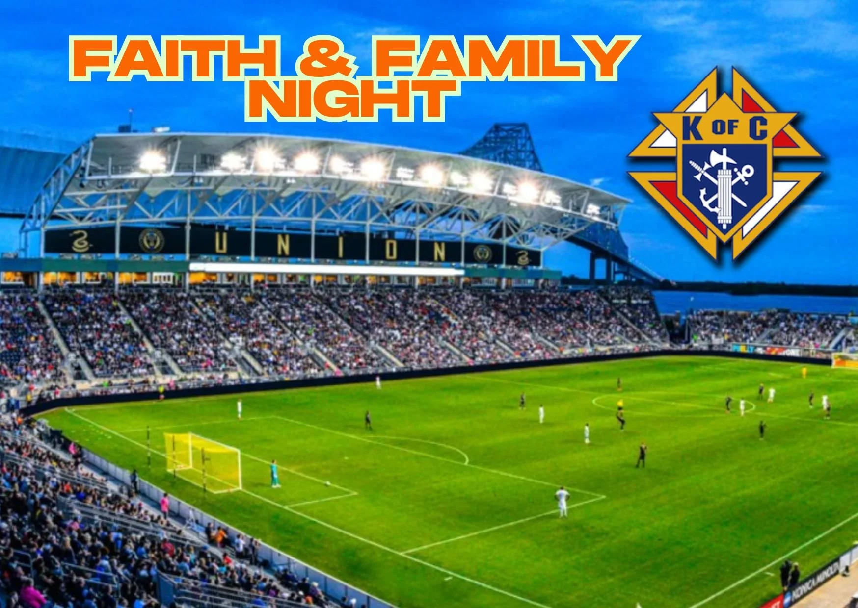 Knights of Columbus Faith and Family Night at the Philadelphia Union Game