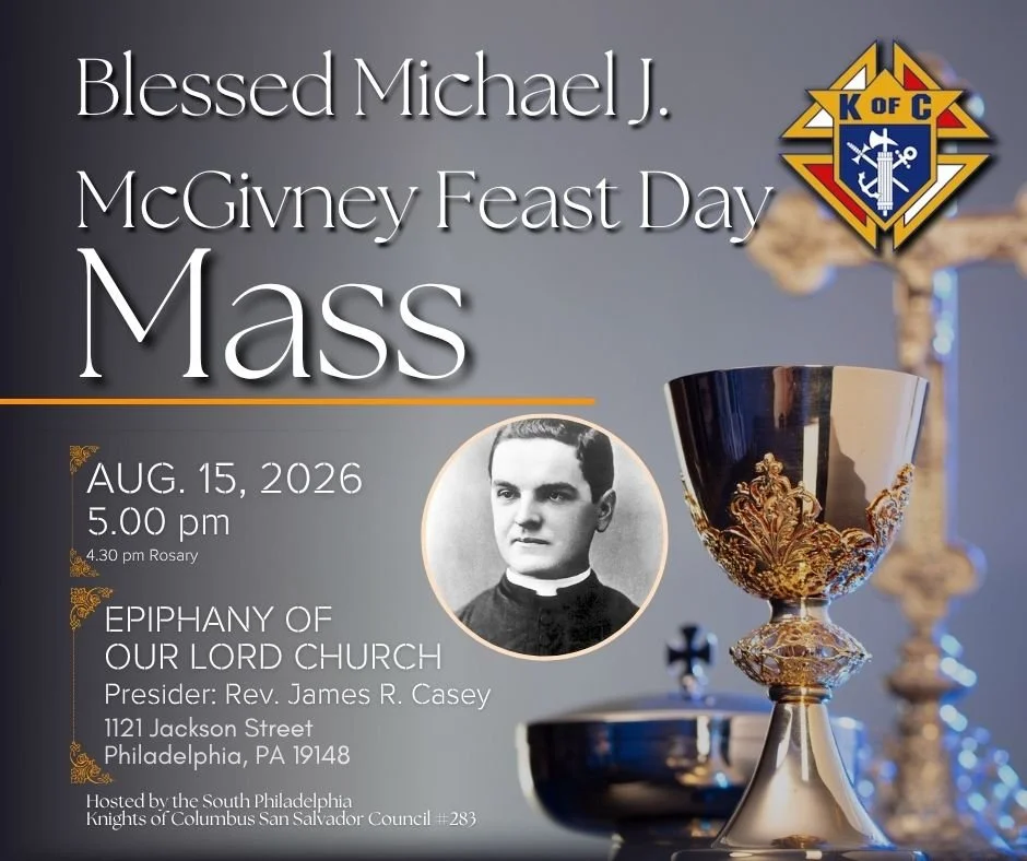 Father McGivney Feast Day Vigil Mass (3rd Annual)