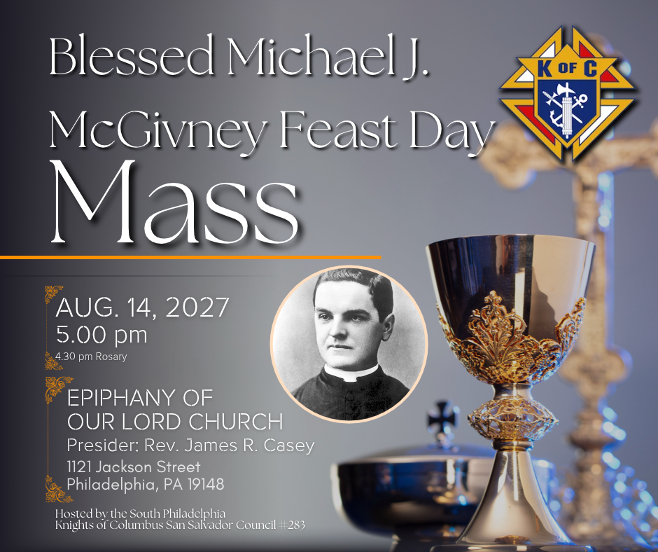 Father McGivney Feast Day Vigil Mass (4th Annual) 