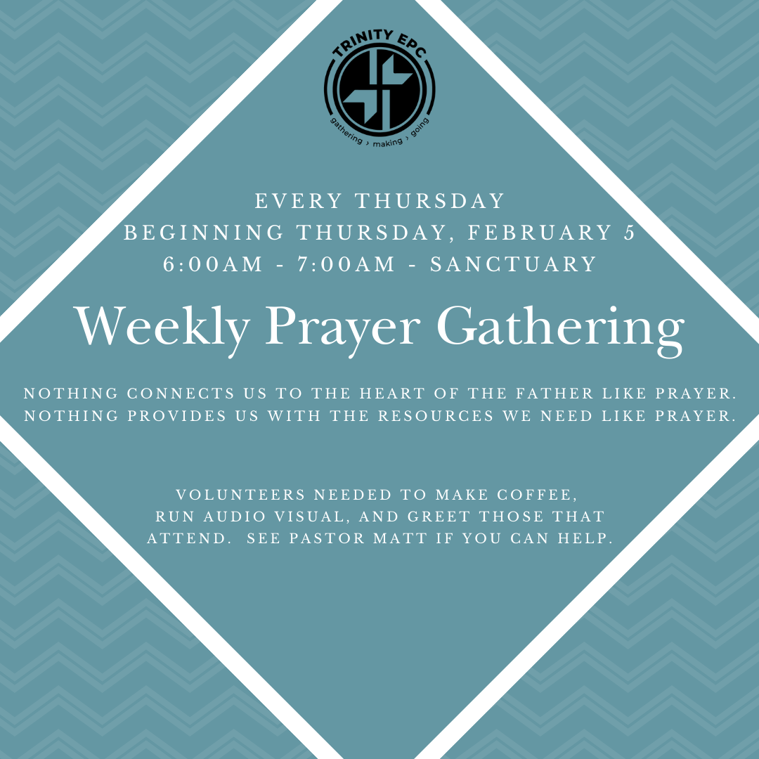 Weekly Prayer Gathering
