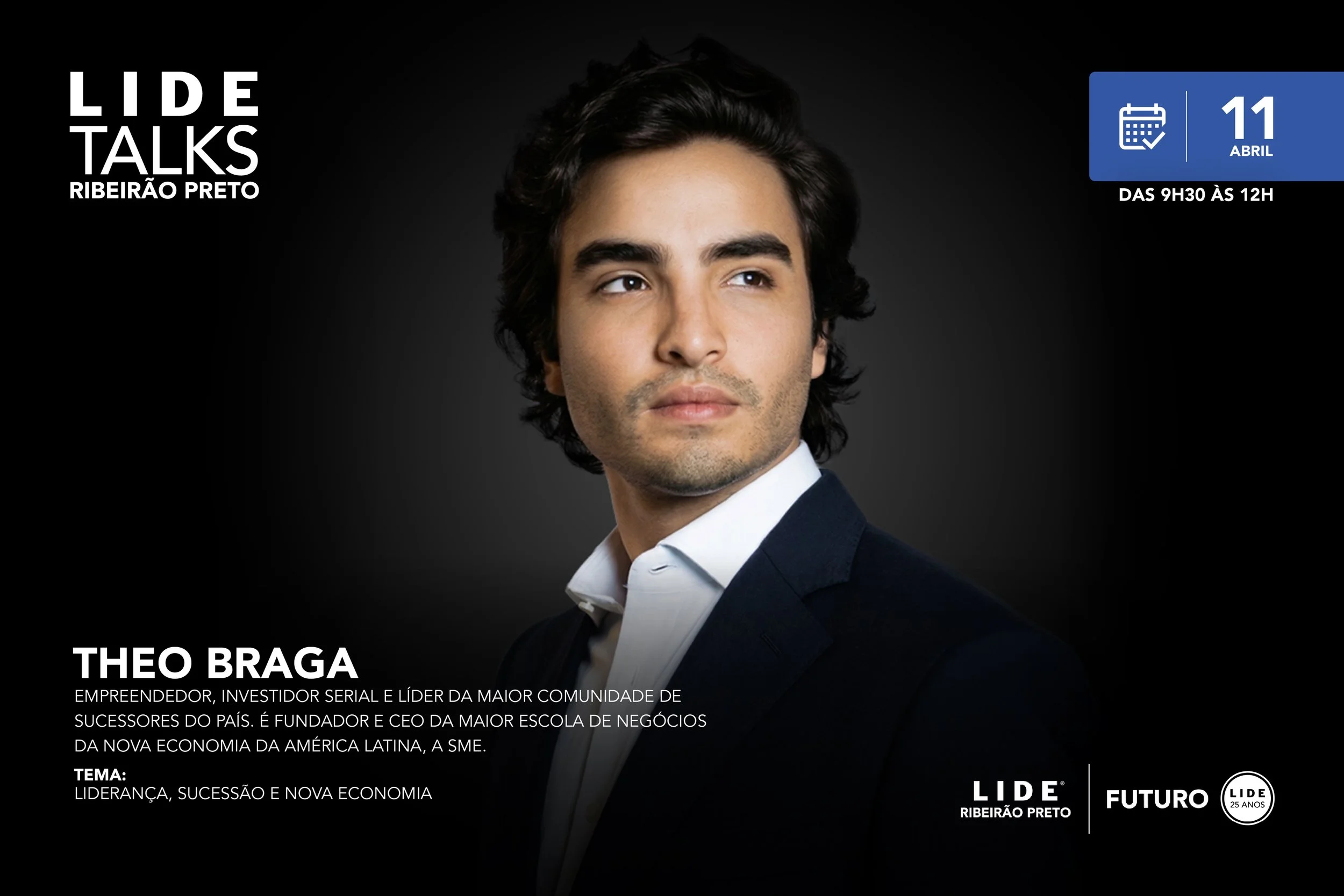 O LIDE Futuro Ribeirão Preto recebe THEO BRAGA para uma conversa sobre liderança, sucessão e os movimentos da nova economia.