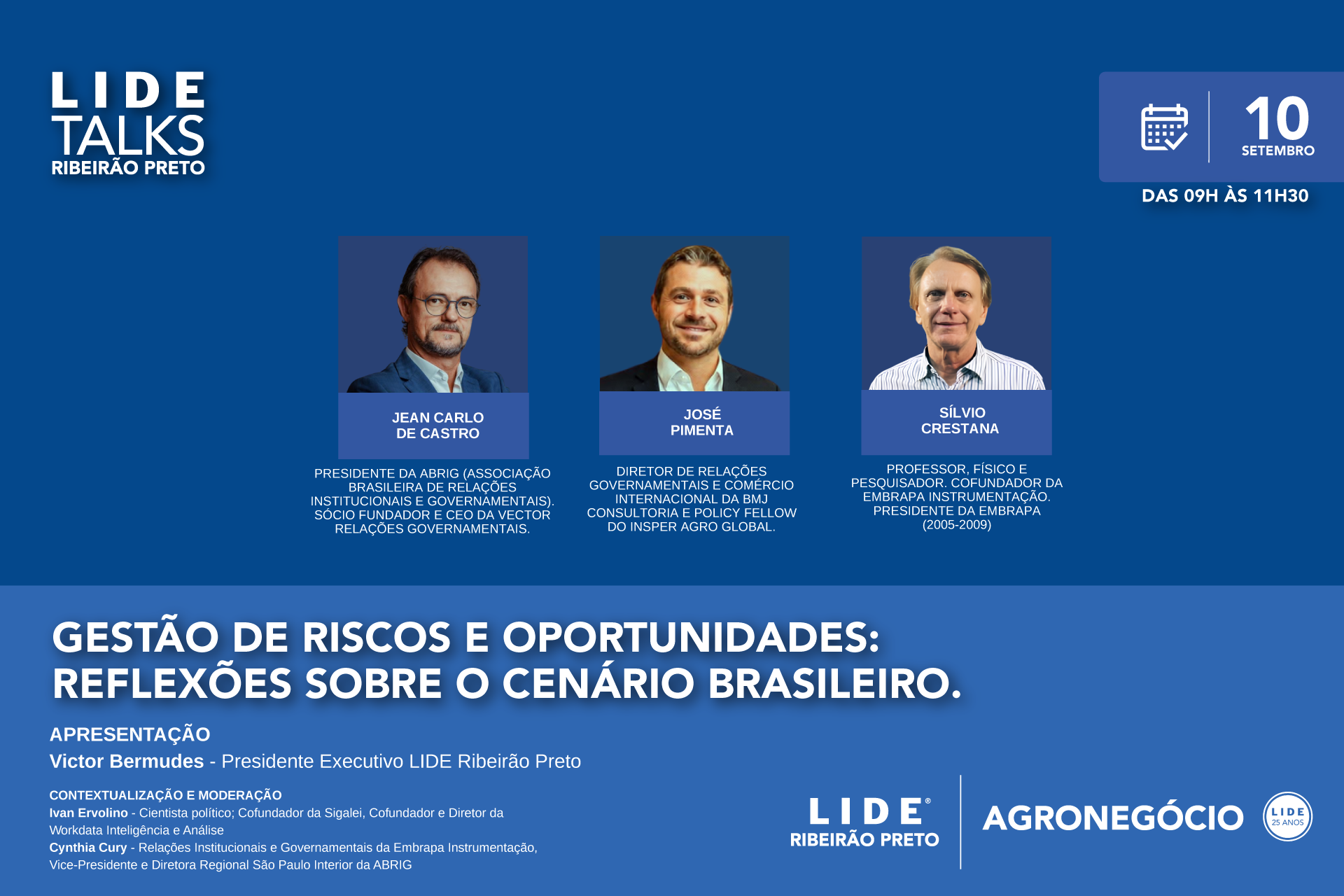 LIDE Talks Ribeirão Preto | Gestão de riscos e oportunidades:Reflexões sobre o cenário brasileiro.