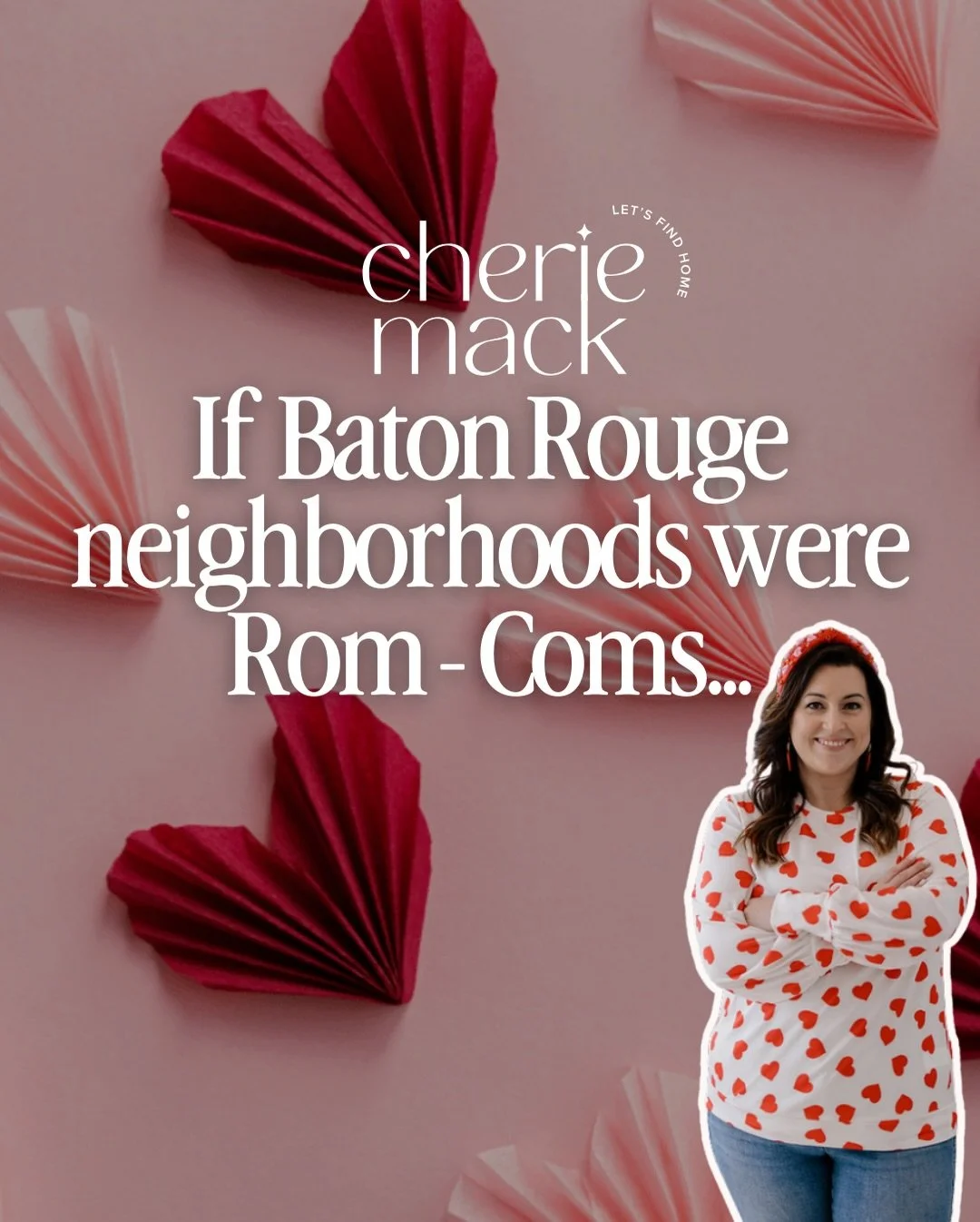 If Baton Rouge neighborhoods were rom-coms&hellip; which one would you swipe right on? 💌🏡

Whether you&rsquo;re drawn to artsy charm, quiet romance, deep roots, or family-first vibes, every love story starts with finding the right fit. And just lik