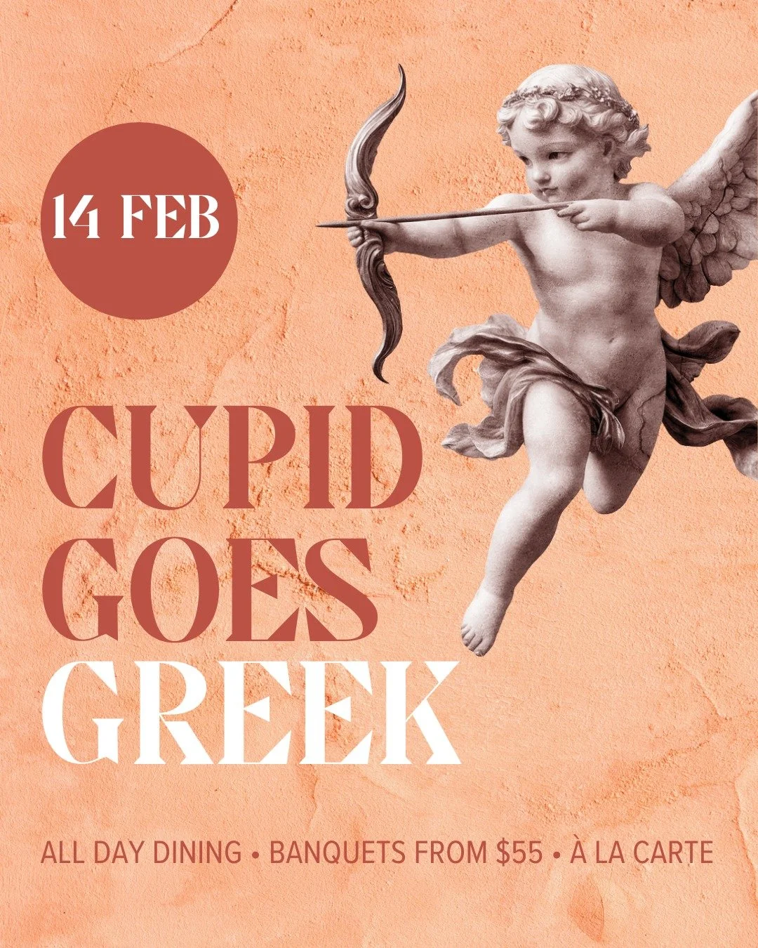 Cupid goes Greek this Valentine&rsquo;s Day.

Celebrate with all-day dining banquets from $55pp or choose from our &agrave; la carte menu. Made for sharing, feasting and falling in love over Greek flavours at Yamas. 

https://www.yamasrestaurant.com.