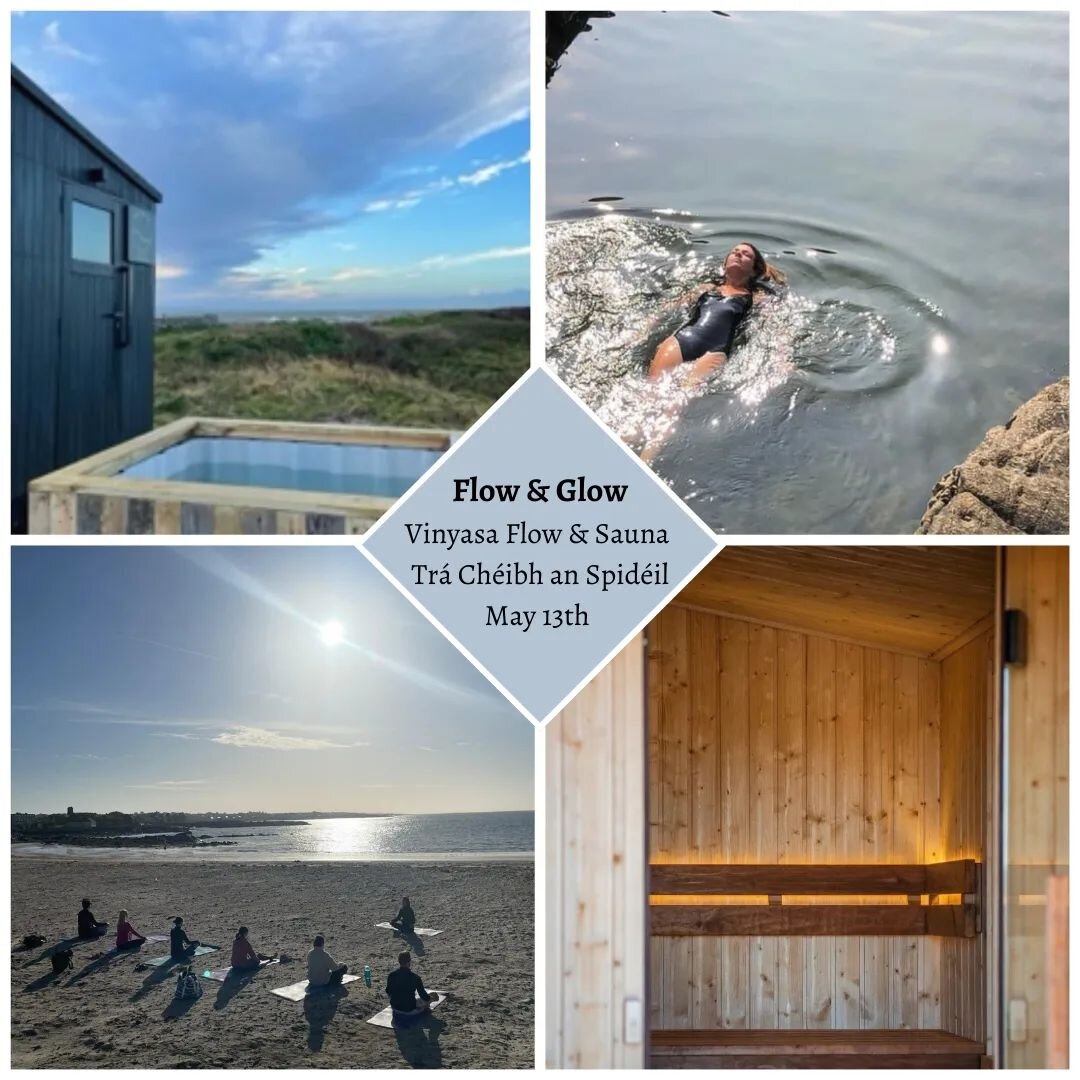 🌊 F L O W &amp;  G L O W ✨️

Vinyasa Flow Yoga &amp; Sauna
Saturday May 13th
Tr&aacute; Ch&eacute;ibh an Spid&eacute;il

With this fine weather upon us, myself and Monique and Edward of @driftwood_saunas have the perfect morning planned for you! 

4