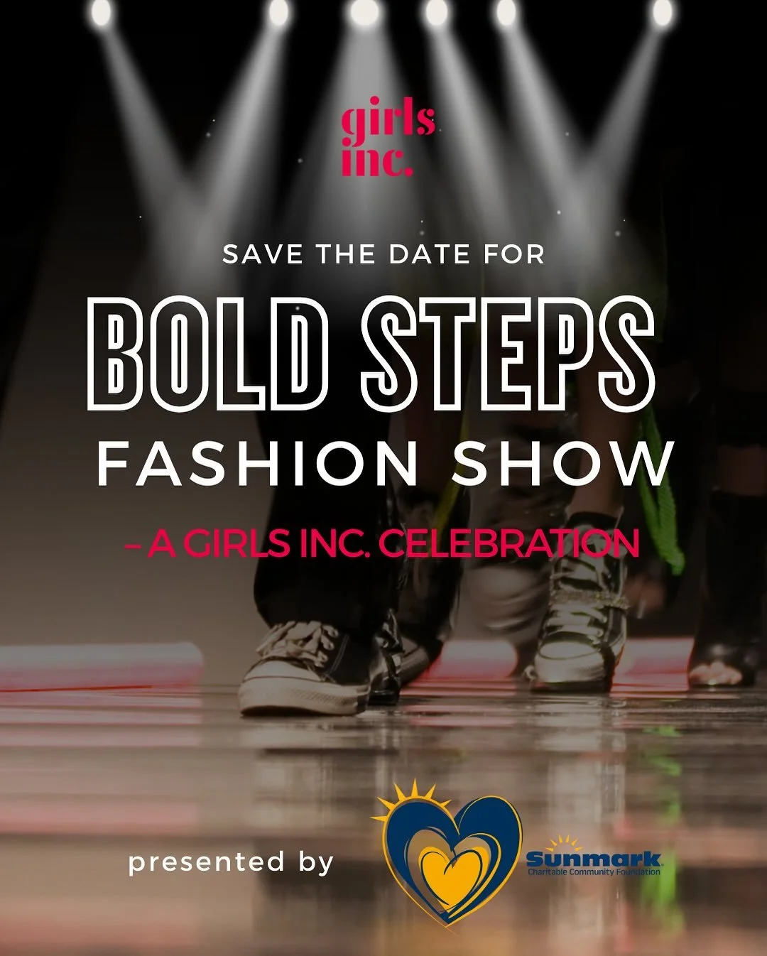 ✨ We&rsquo;re thrilled to partner with Girls Inc. for the upcoming Bold Steps Fashion Show &mdash; a family-friendly event that celebrates confidence, community, and the power of young women. 💃💫

This is more than a fashion show &mdash; it&rsquo;s 