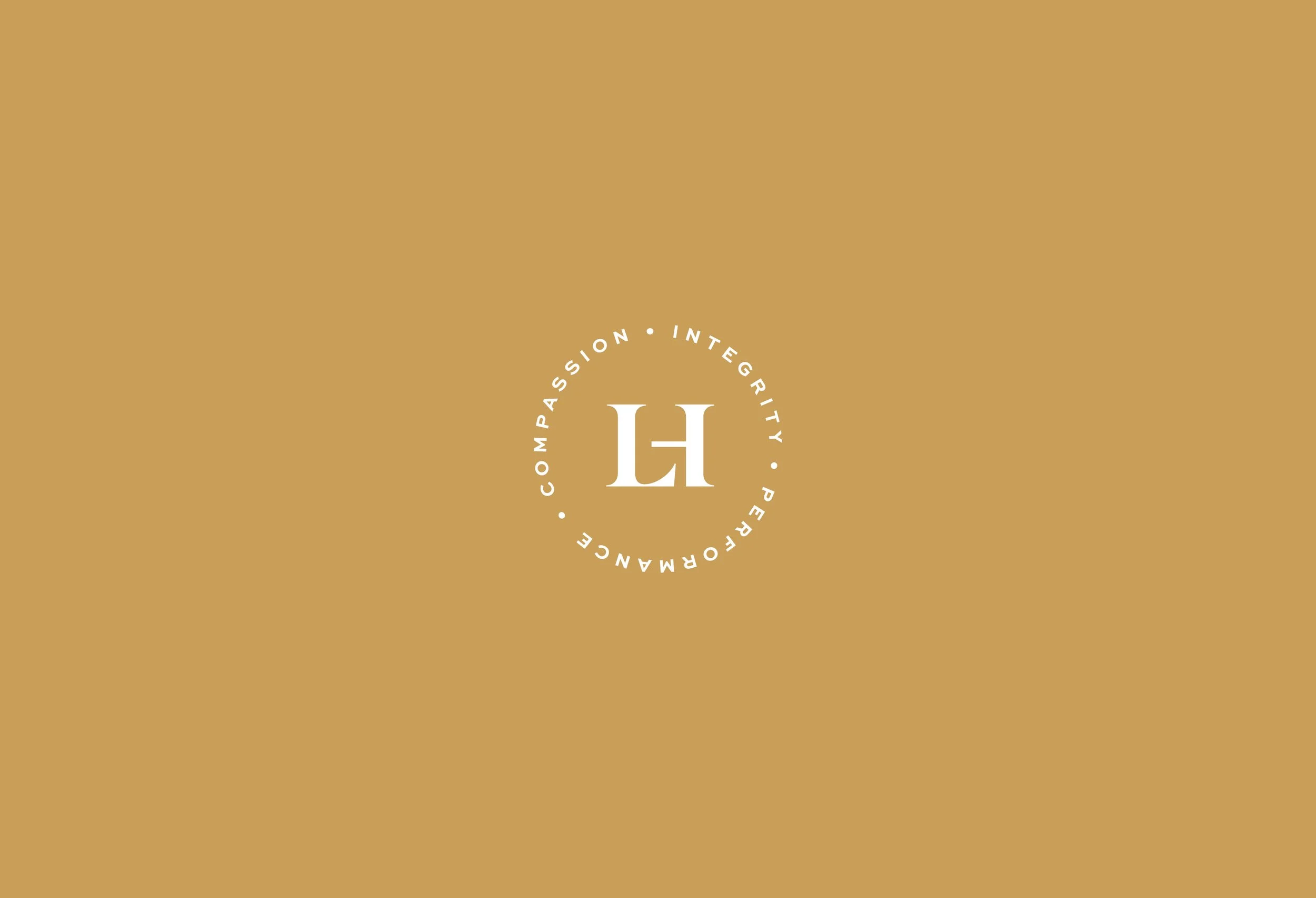 Golden beige background with a white circle logo containing the letters "LH" and words "Compassion, Integrity, Performance" around it.